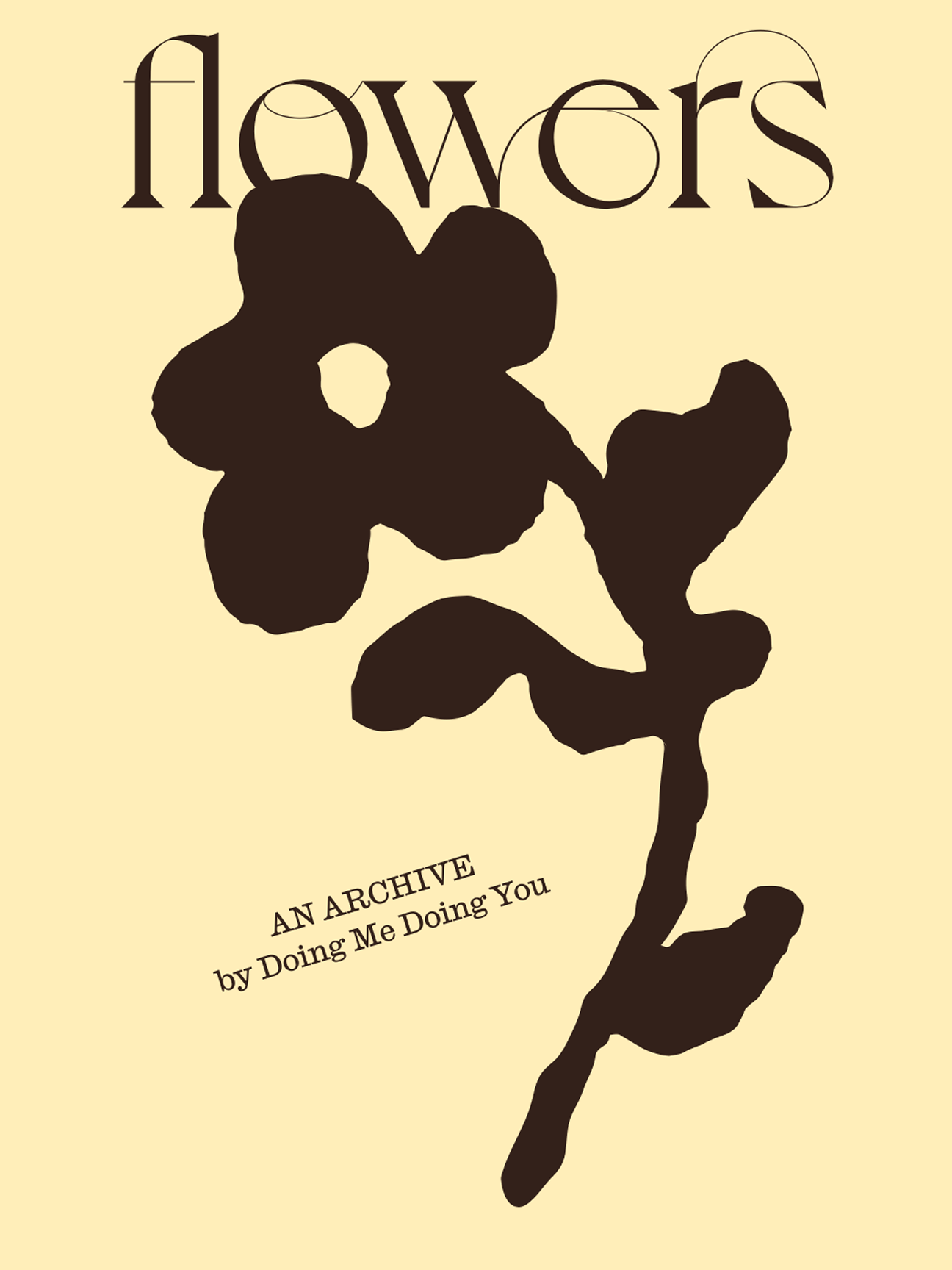 Flowers: An Archive