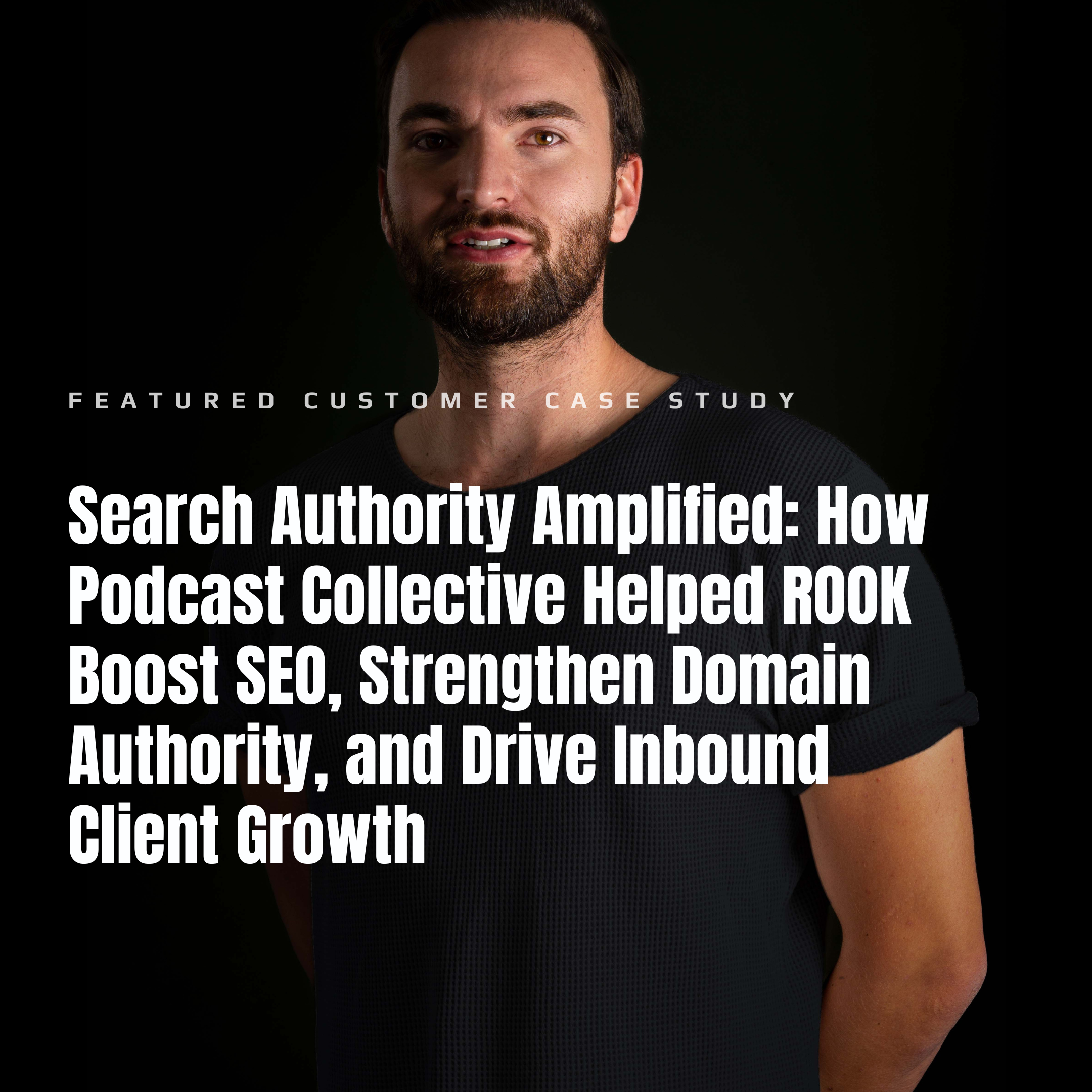 Jonas Dücker of ROOK featured in case study on how Podcast Collective improved SEO, domain authority, and inbound client growth