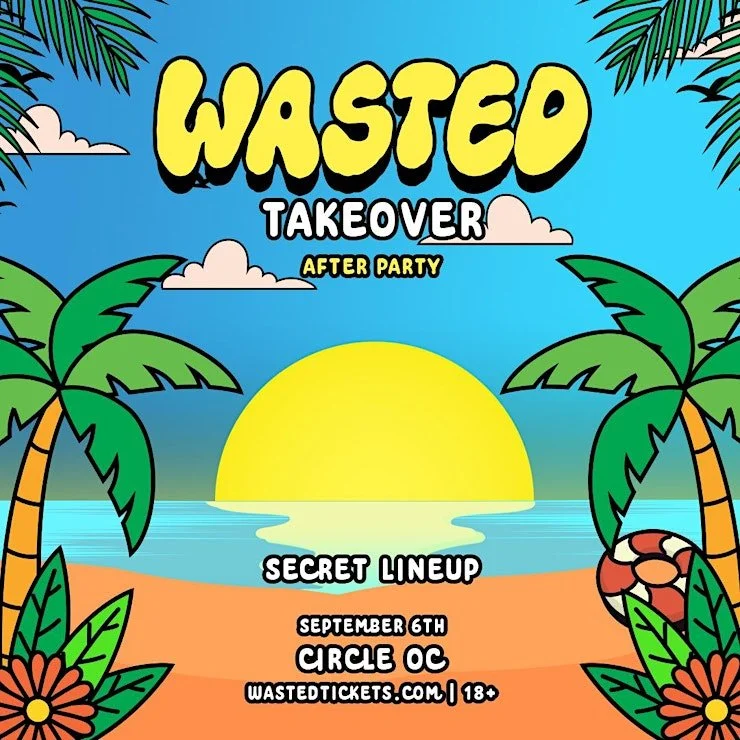 WASTED: TAKEOVER AFTER PARTY