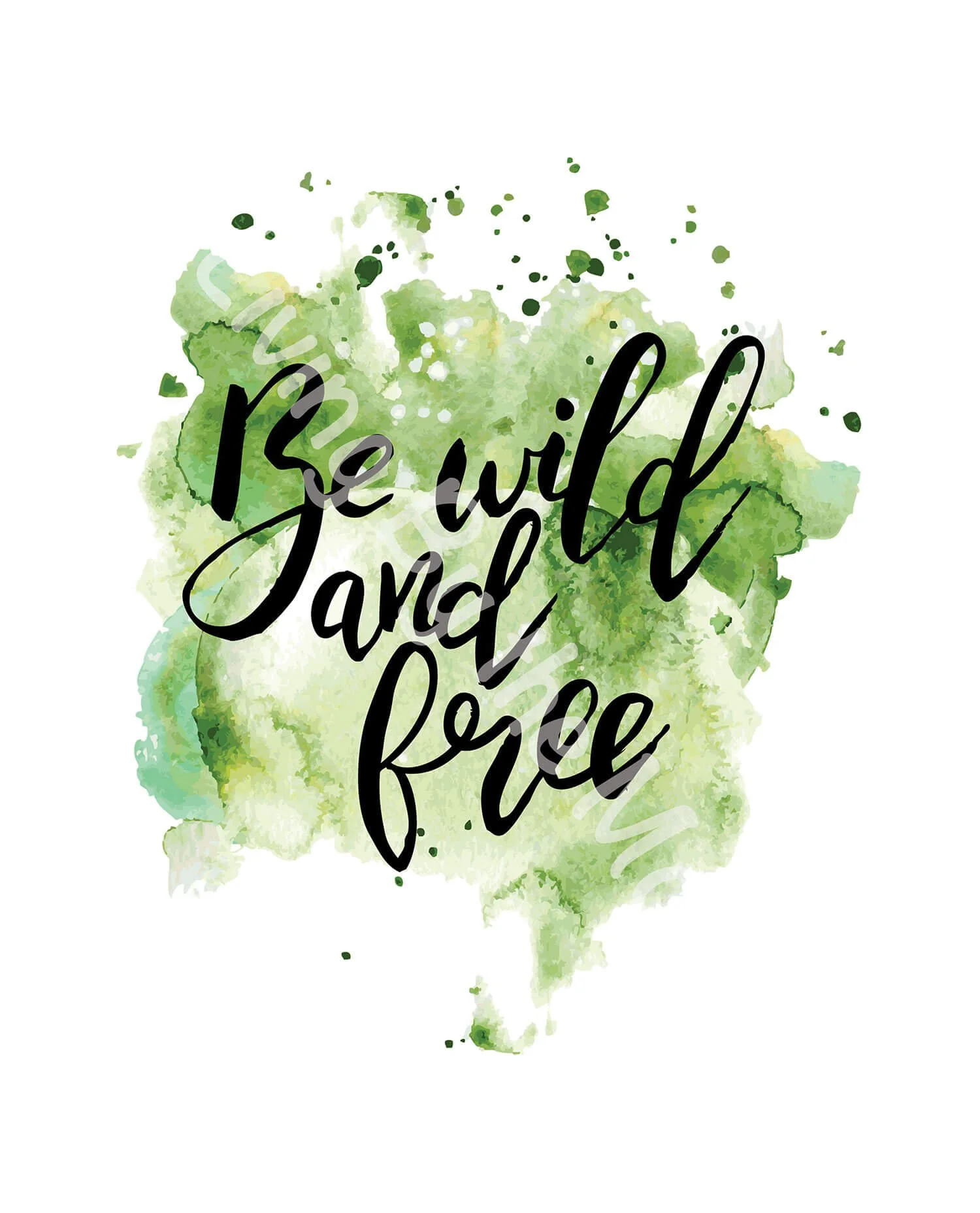 Be Wild and Free Print Digital