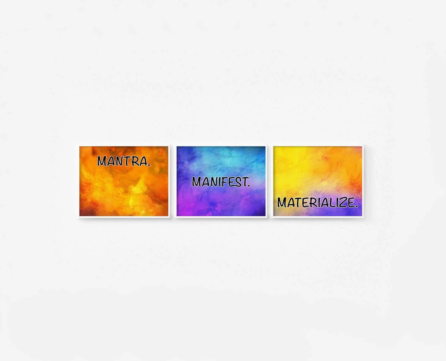 Mantra Manifest Materialize Prints White Frames Digital