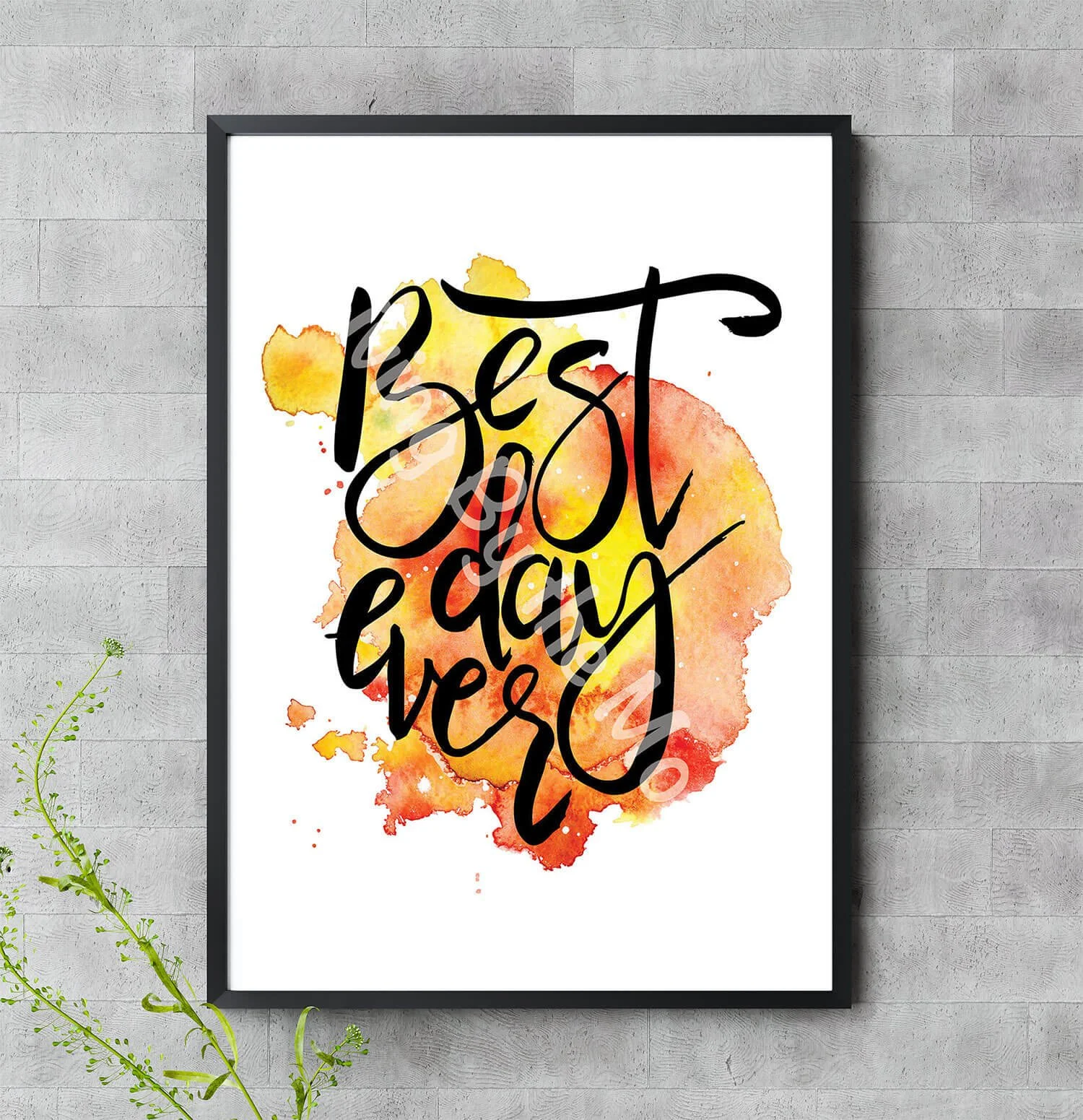 Best Day Ever Print Digital