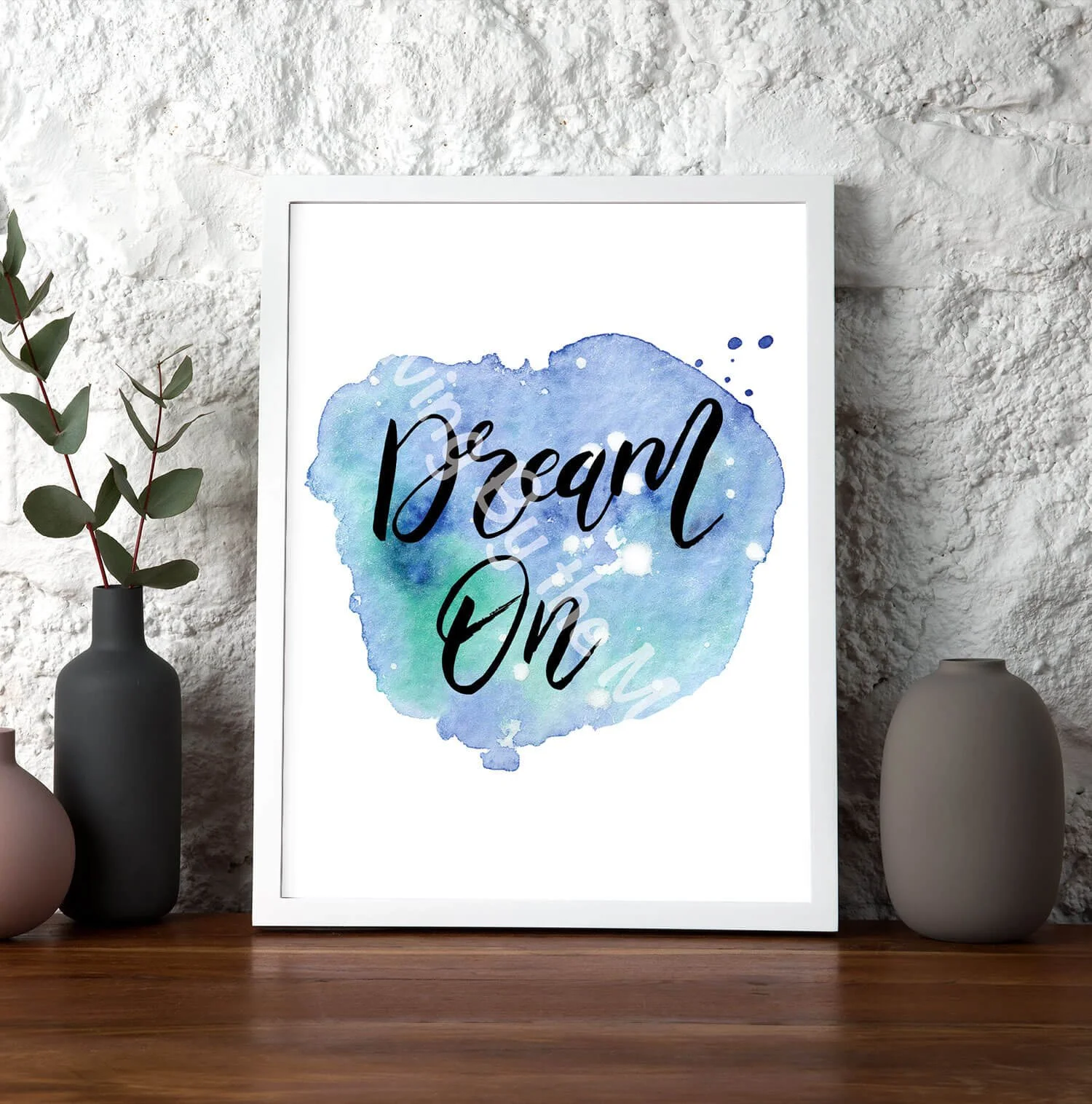 Dream On Print White Frame Digital