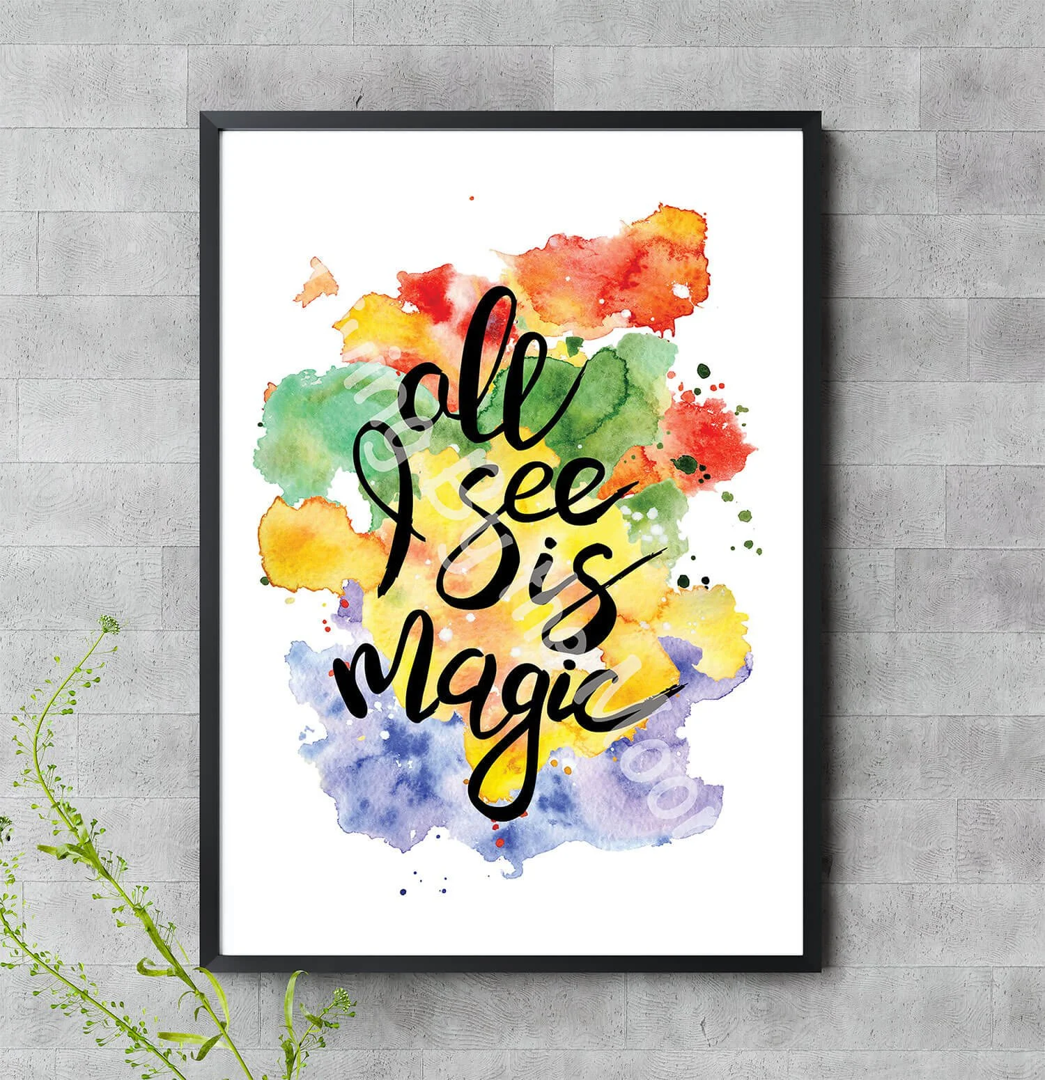 All I See is Magic Print Digital