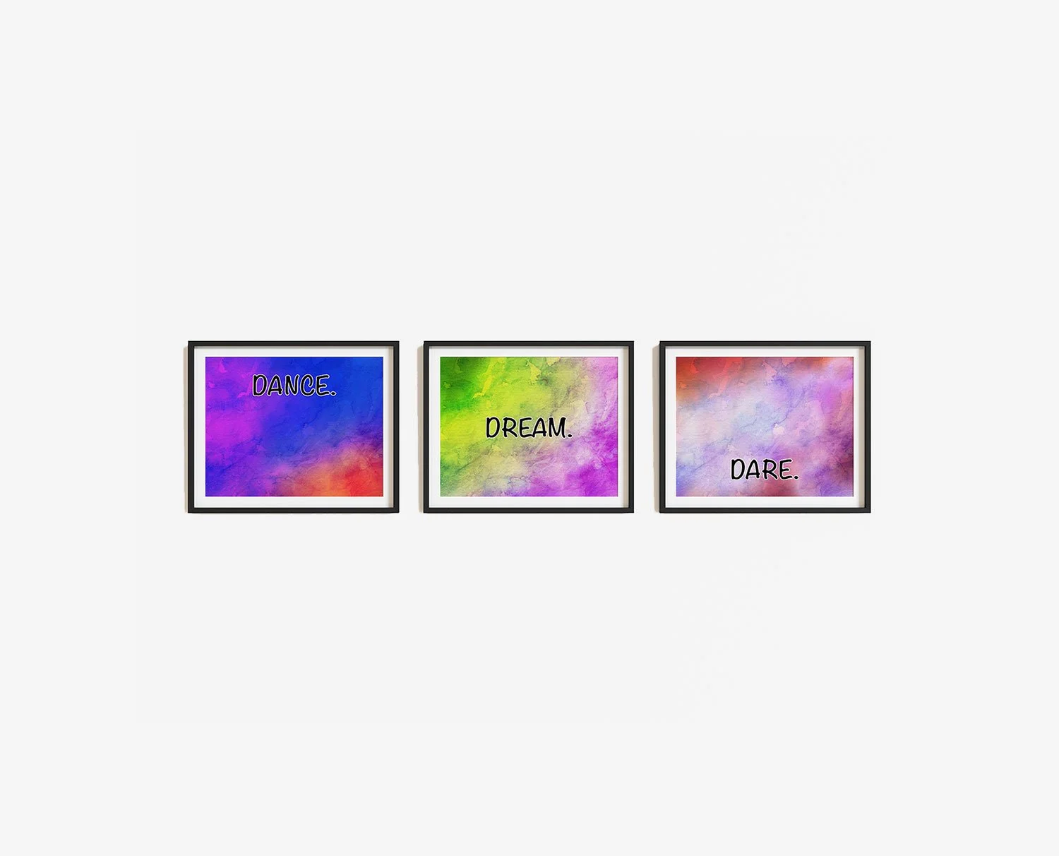 Dance Dream Dare Prints Digital