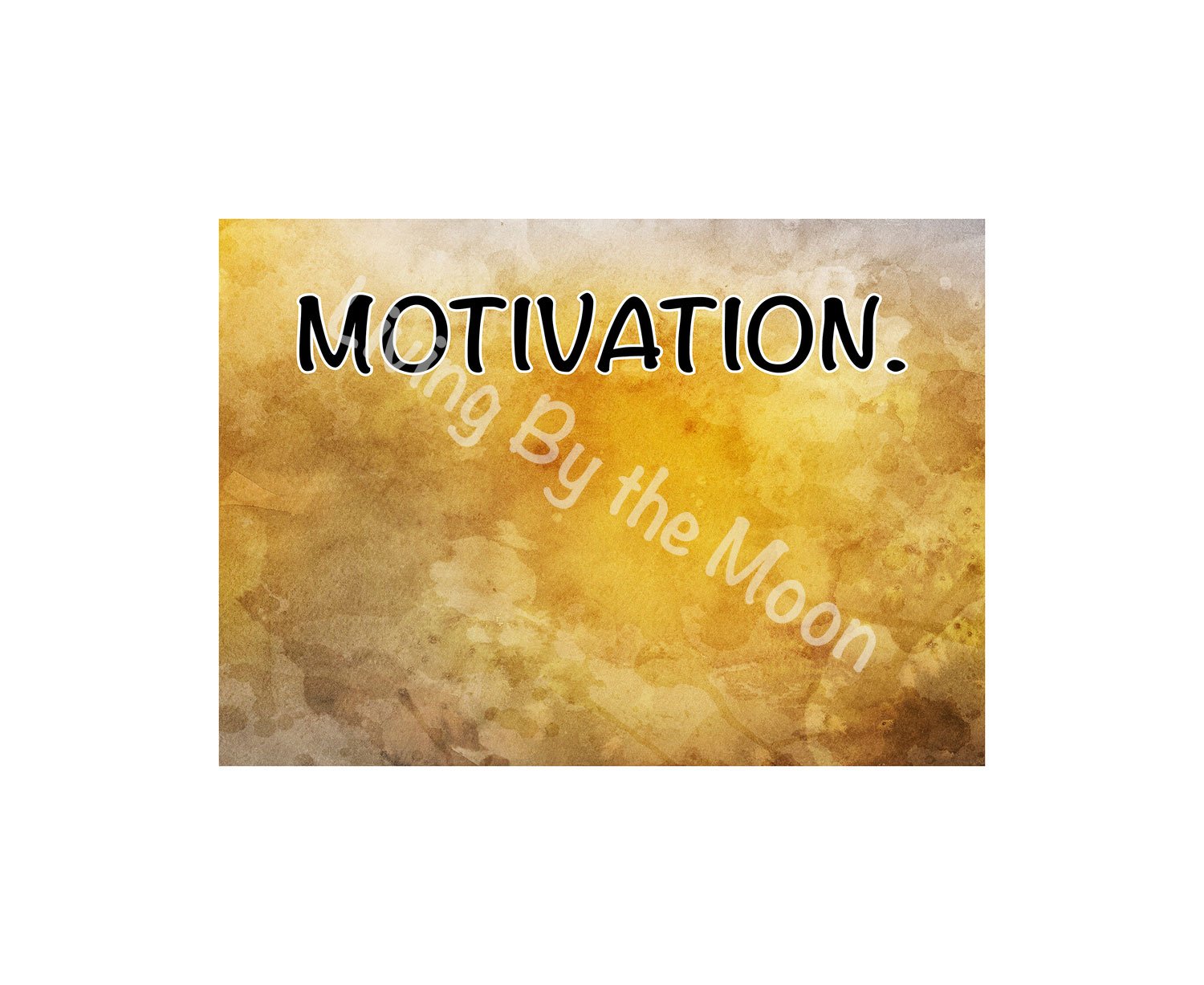 Motivation Print Digital