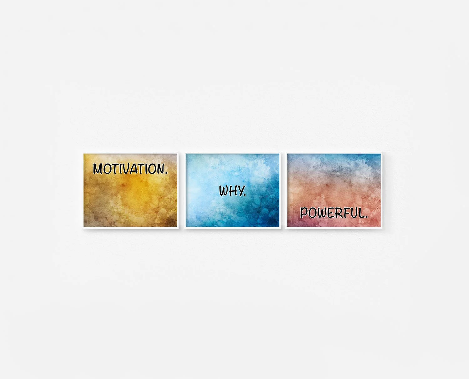Motivation Why Powerful Prints White Frames Digital