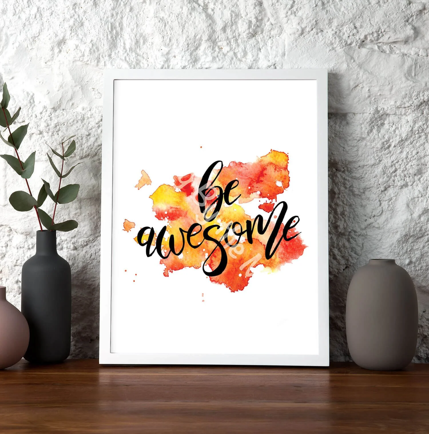 Be Awesome Print White Frame Digital