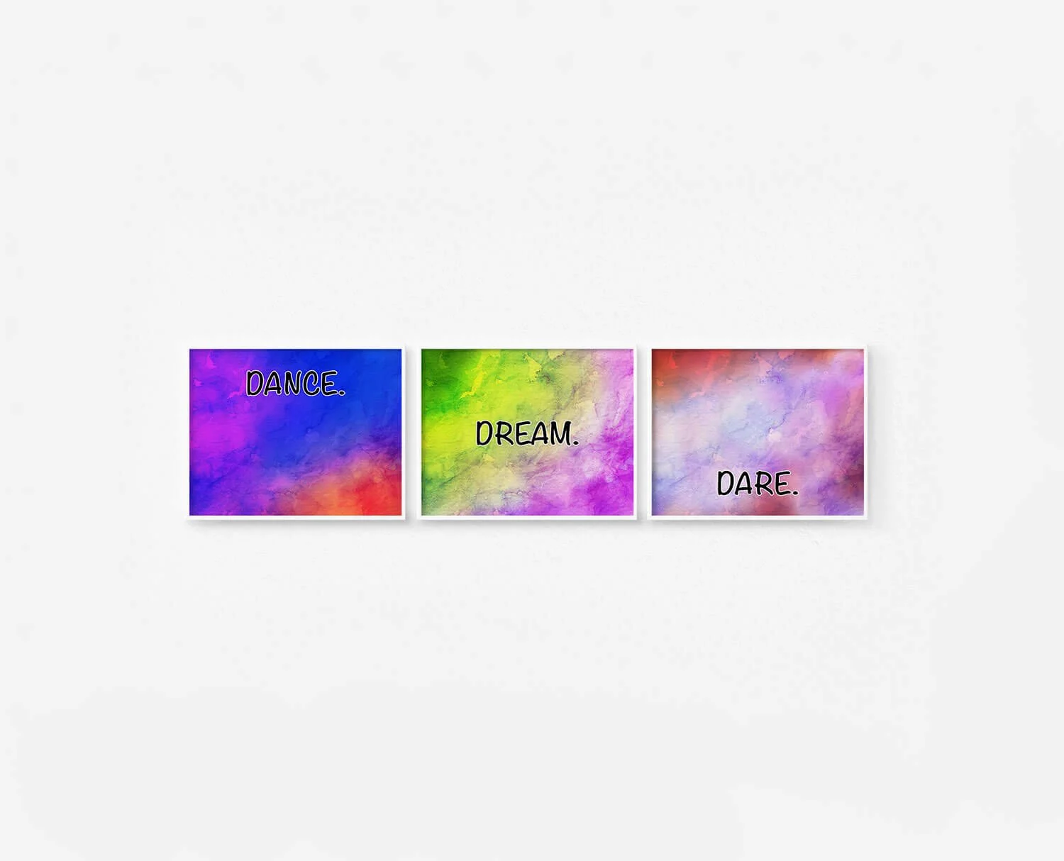 Dance Dream Dare Prints White Frames Digital