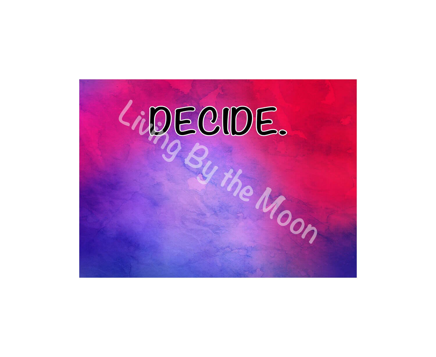 Decide Print Digital