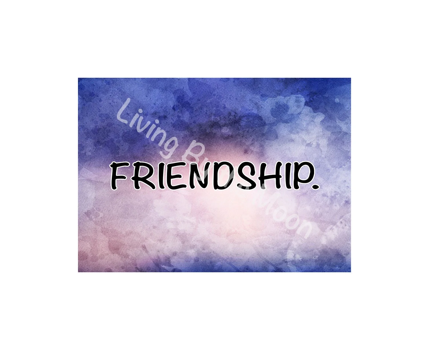 Friendship Print Digital