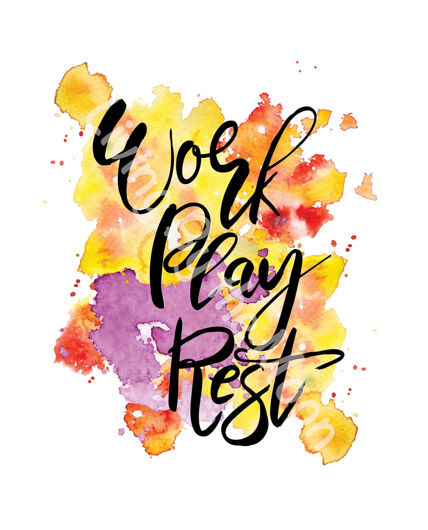 Work Play Rest Print Digital