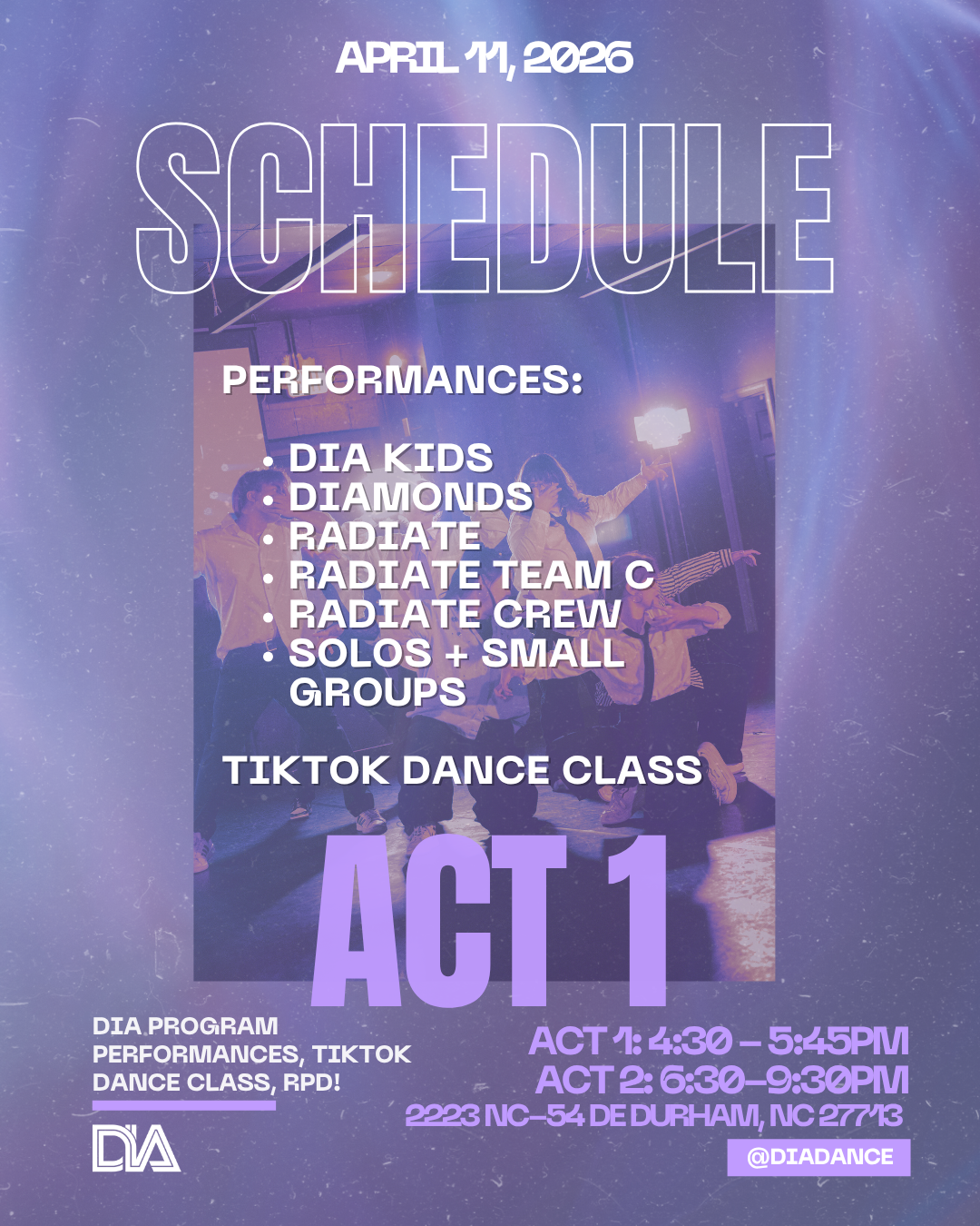 A schedule poster for an event on April 14, 2026, featuring performances by DIA Kids, Diamonds, Radiate teams and solo groups, and a TikTok dance class, with times and location details.