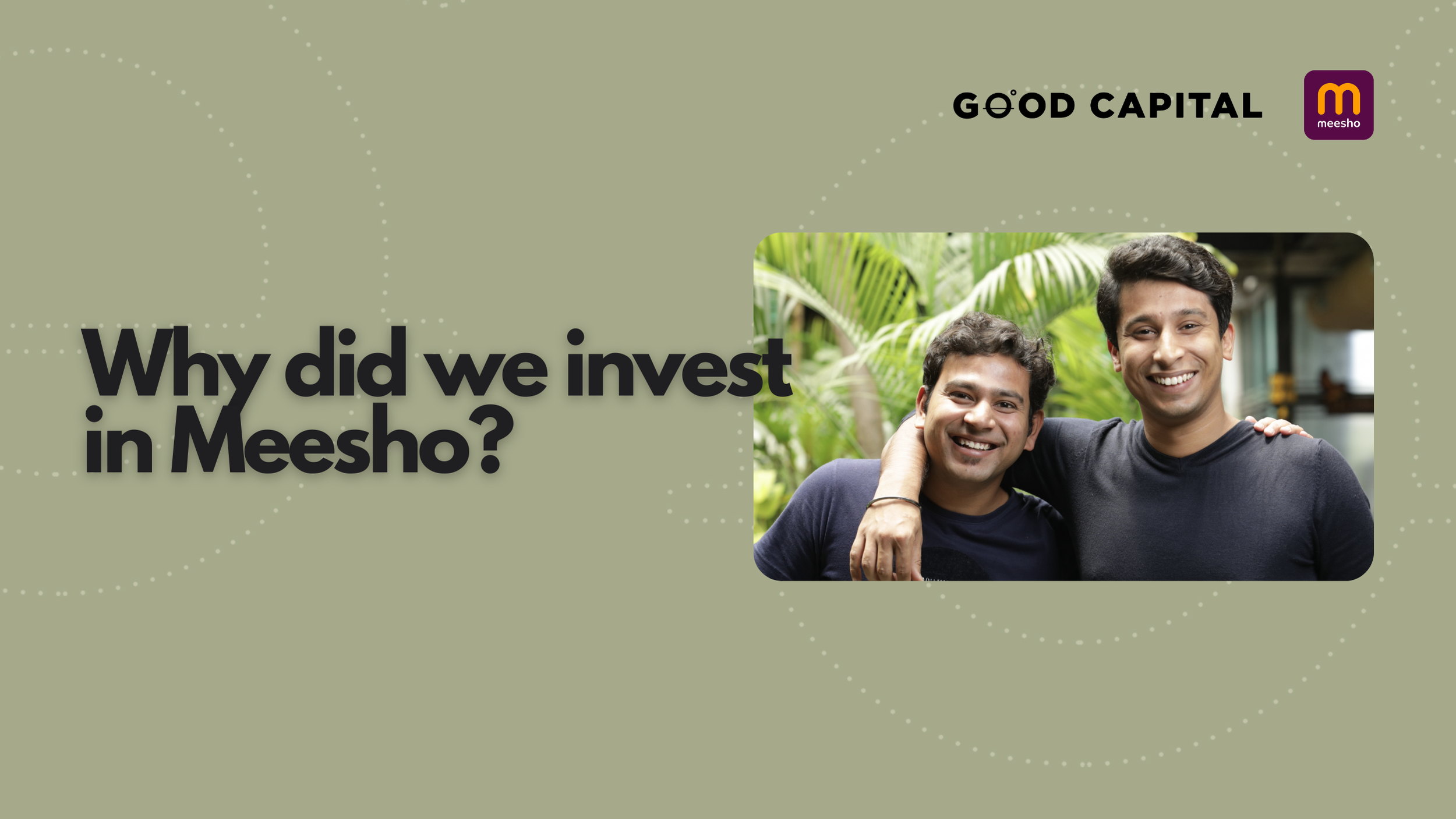 Why did we invest in Meesho?