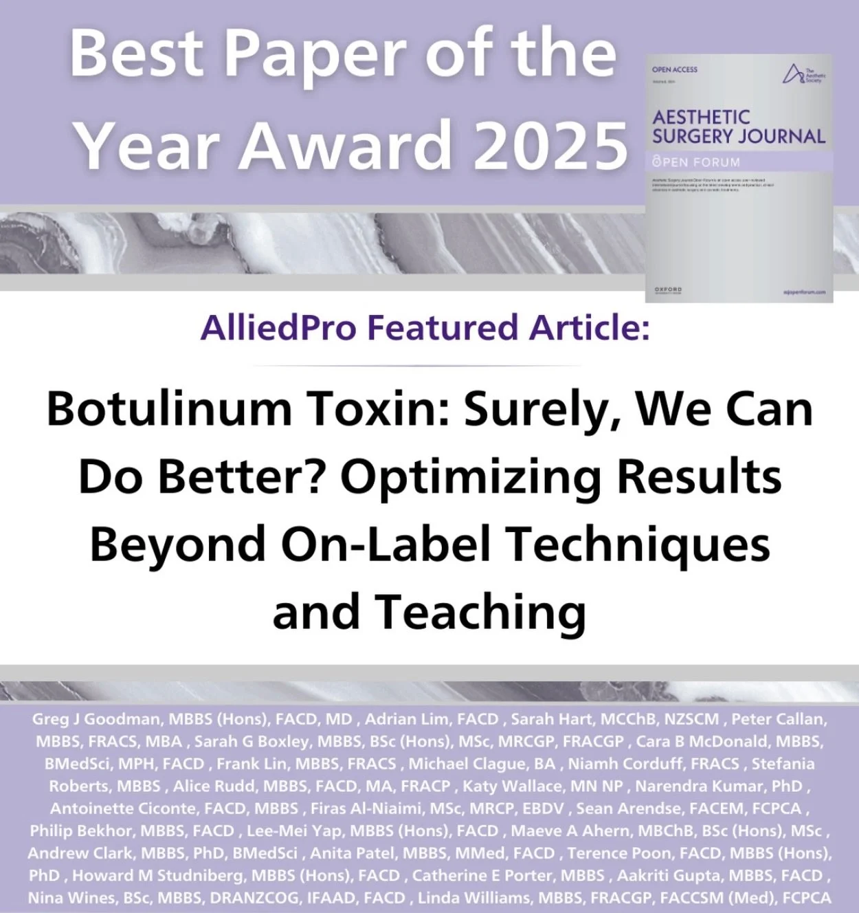 Earlier this year, our consensus paper on optimising outcomes with botulinum toxin was honoured with the Aesthetic Surgery Journal Open Forum Best Paper of the Year Award. @asj_openforum 

This project represents a true multidisciplinary effort, brin