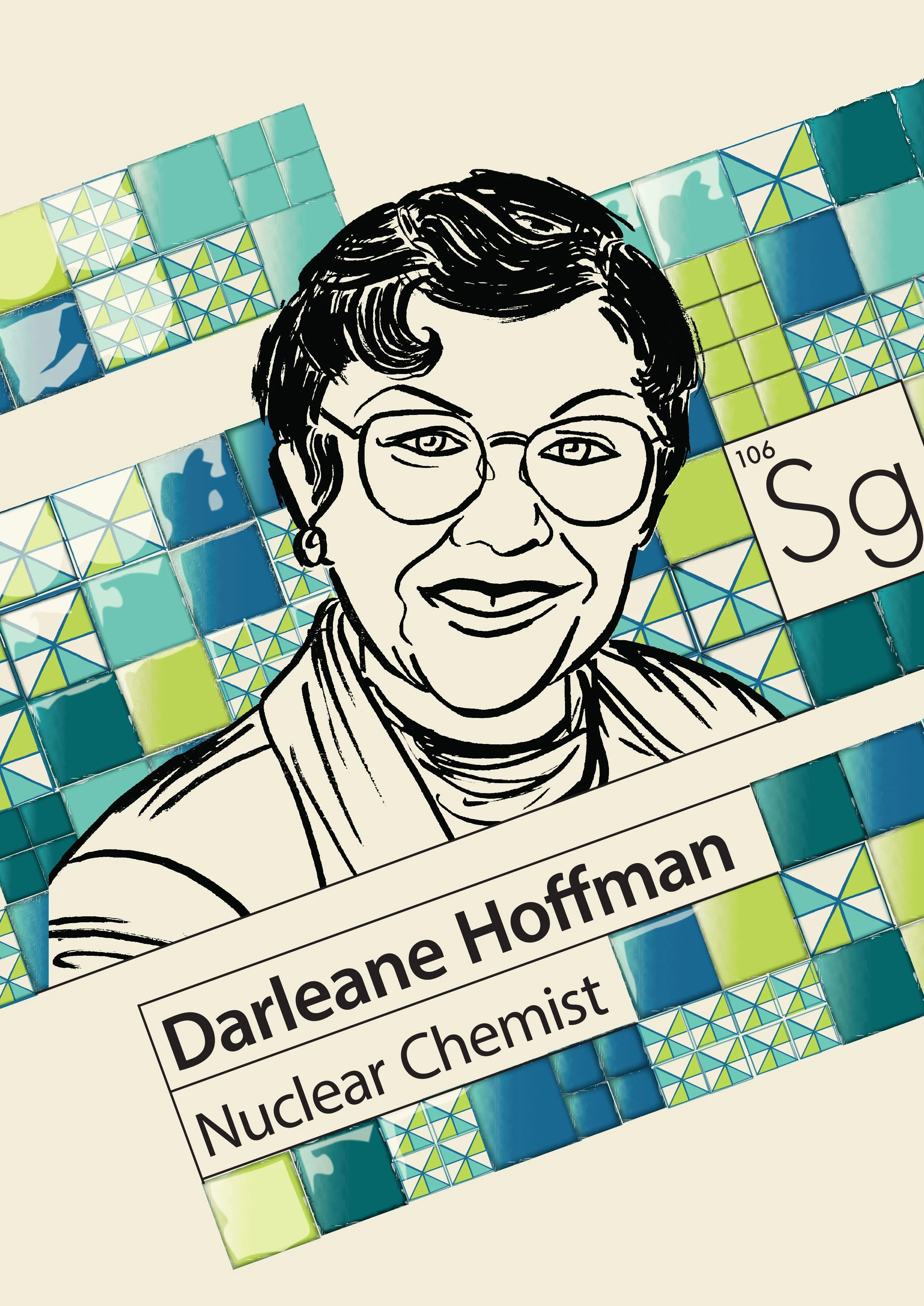 Darleane C Hoffman (Chemistry) in the style of Maria Keil. Designed by Caitríona Ní Mhathúna.