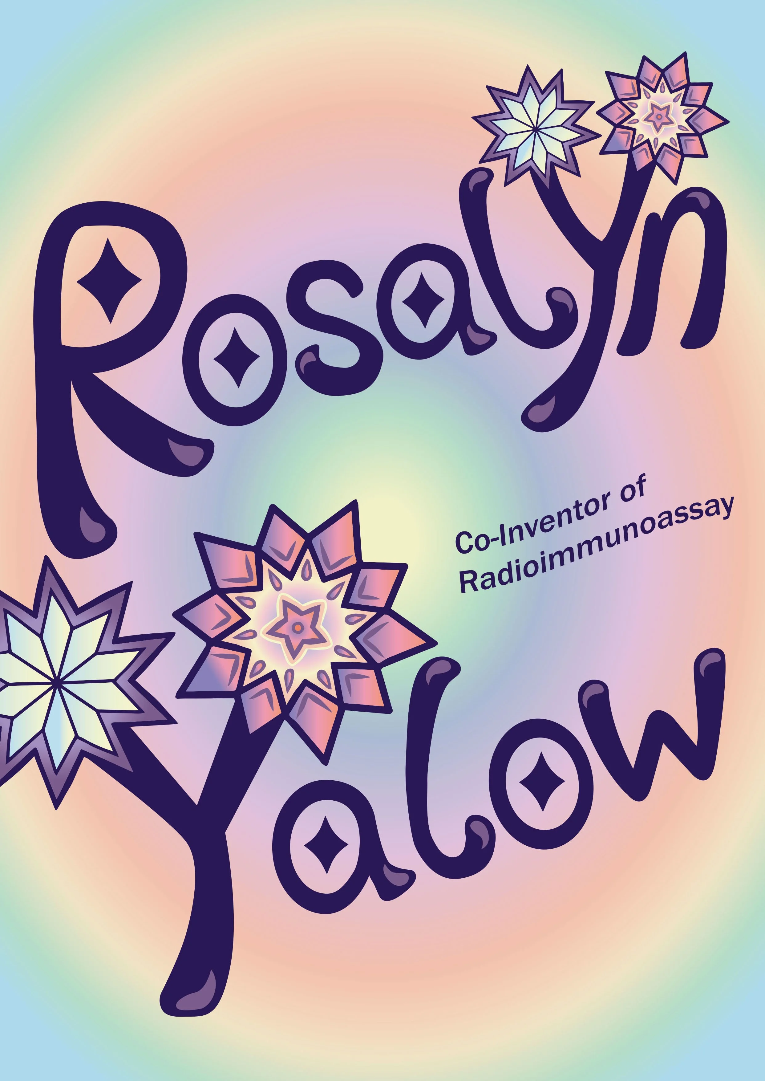 Rosalyn Yalow (Biology) in the style of Arlette Haddad. Designed by Knox Dragan.