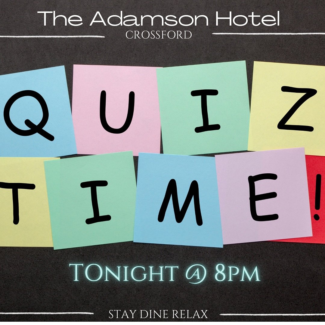 If you&rsquo;re not ready to let the weekend come to an end just yet then head down to The Adamson Hotel tonight for Fifes longest running PUB QUIZ!

Hosted as always by A.M. Discos it&rsquo;s guaranteed to be an evening of laughs and banter with som