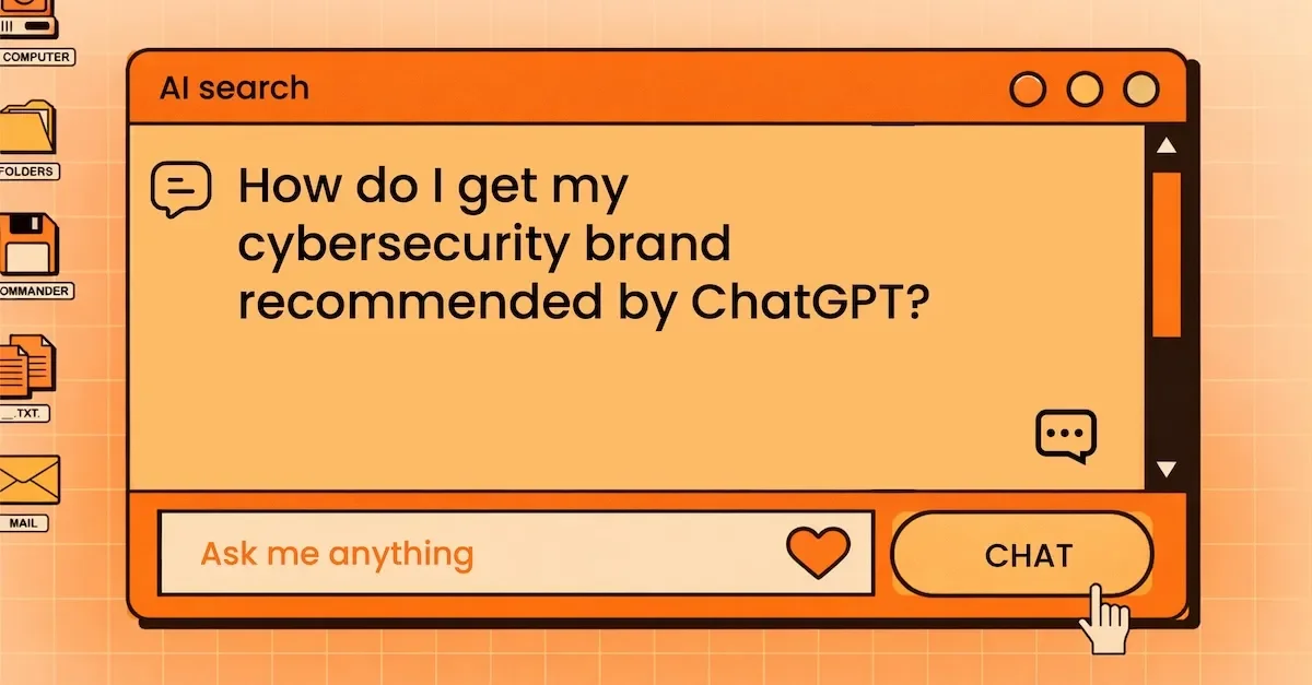 Why cybersecurity brands should care about GEO and AI search