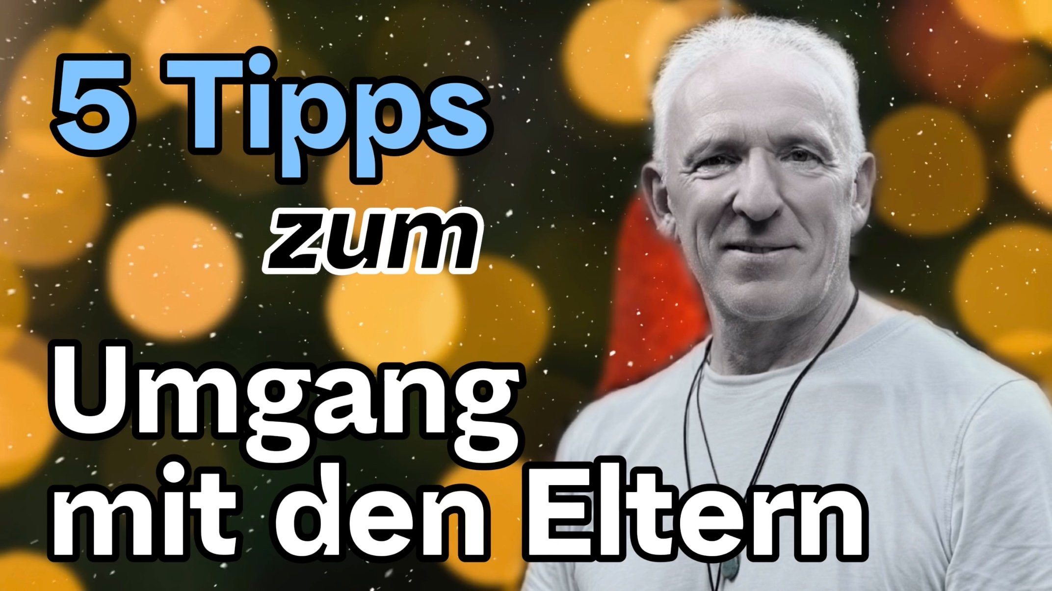 5 Tipps zum Umgang mit den Eltern