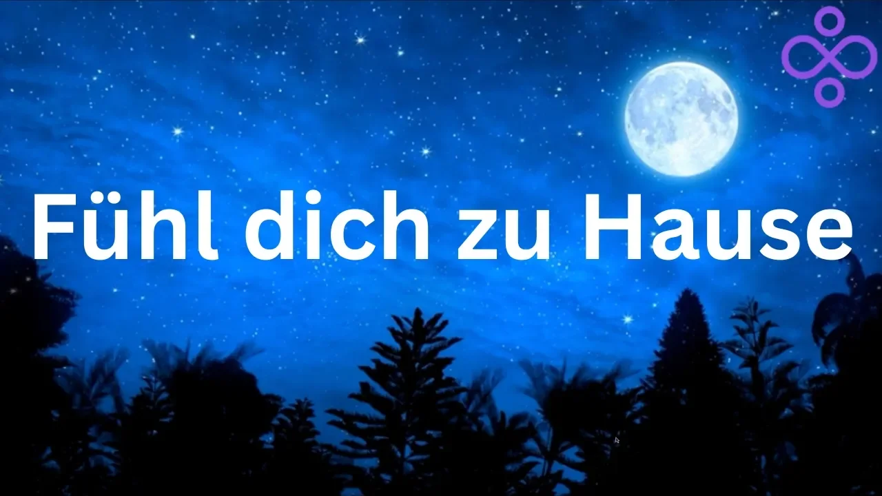 Fühl dich zu Hause - eine geführte Meditation