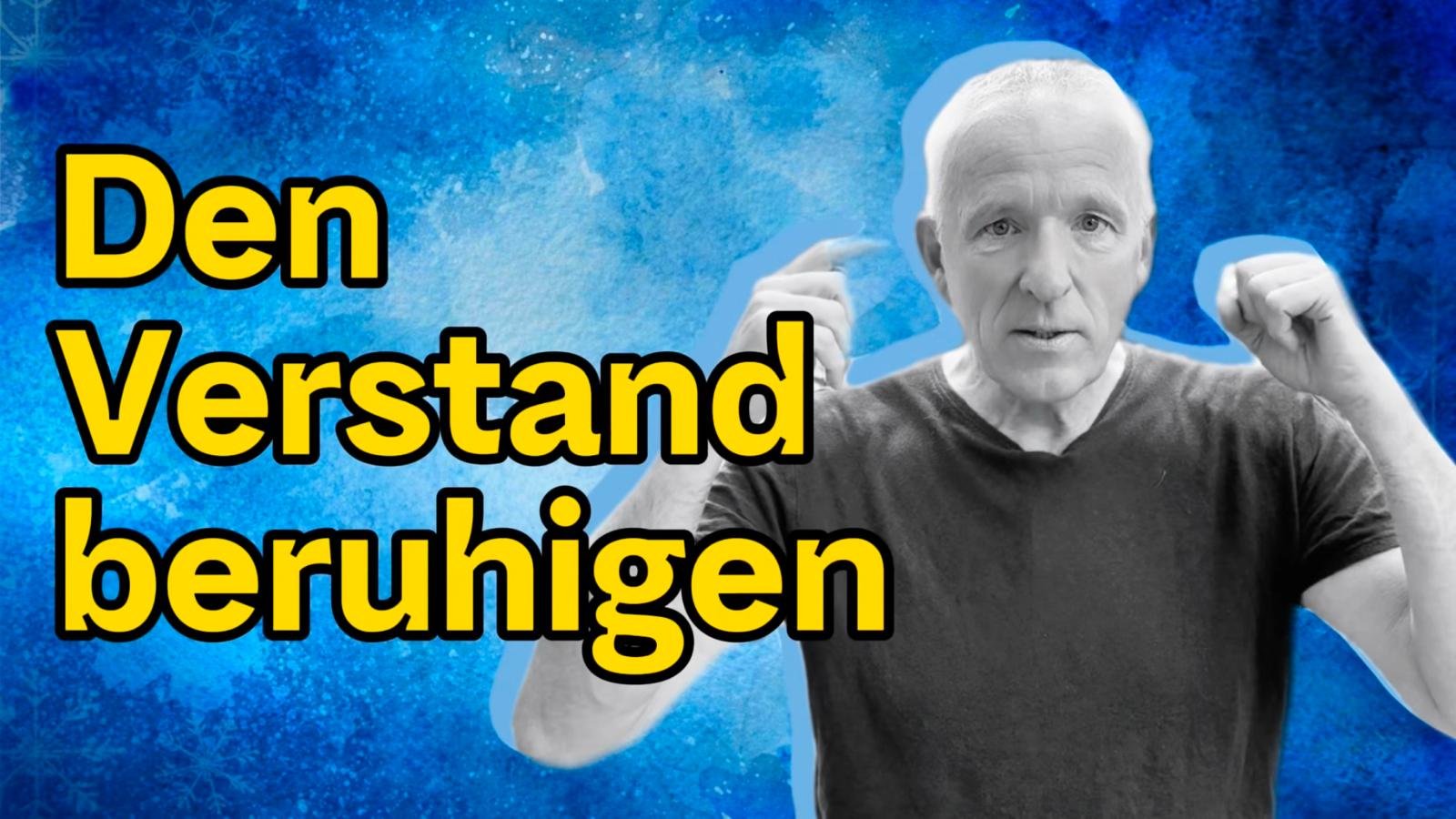 Den Verstand beruhigen – Die besten Methoden