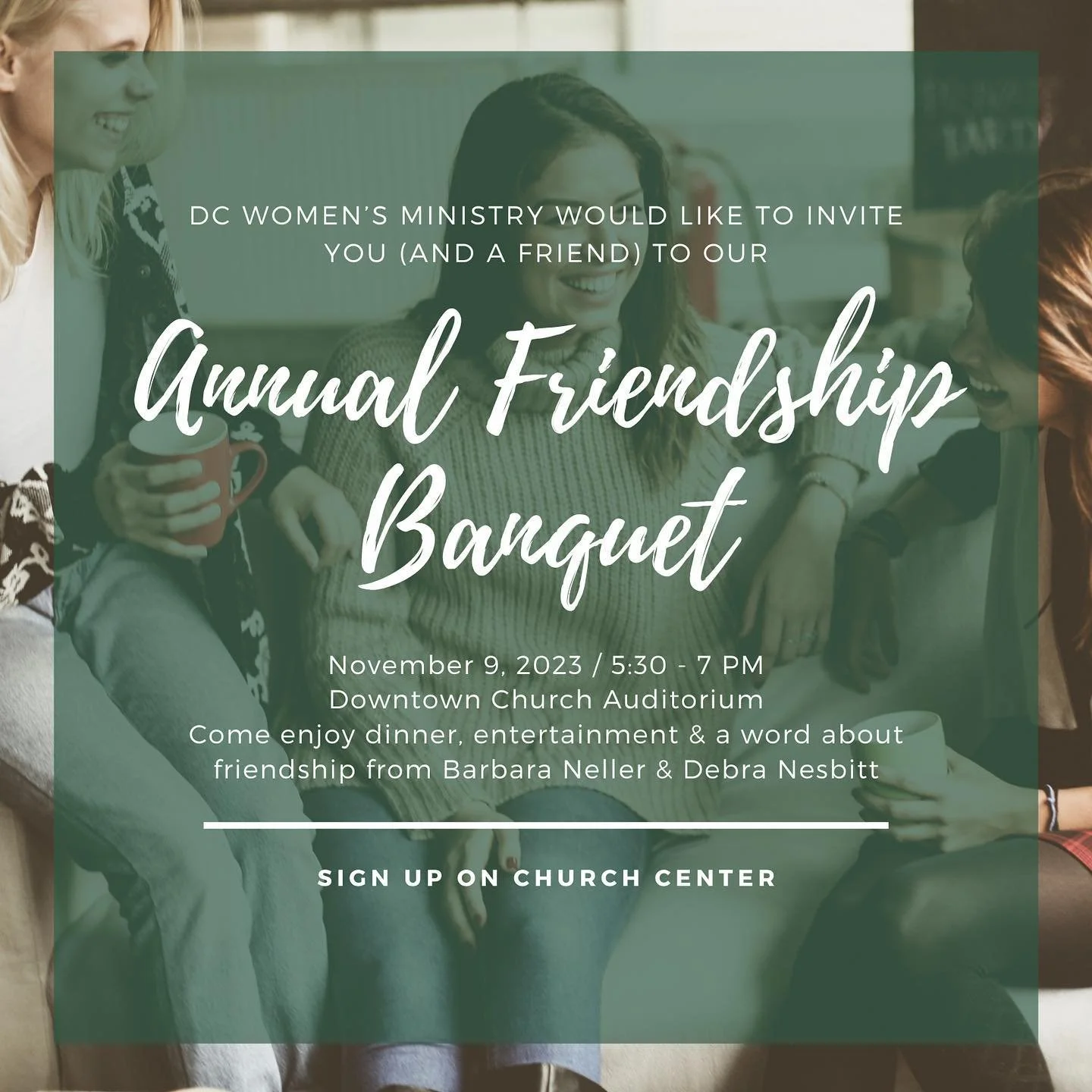 Our 2nd Annual Friendship Banquet will be on November 9th in the DC Auditorium from 5:30-7:00pm. This catered dinner will be a wonderful time of fellowship as we focus on and celebrate the gift of friendship!

This will be a soup supper with 3 variet