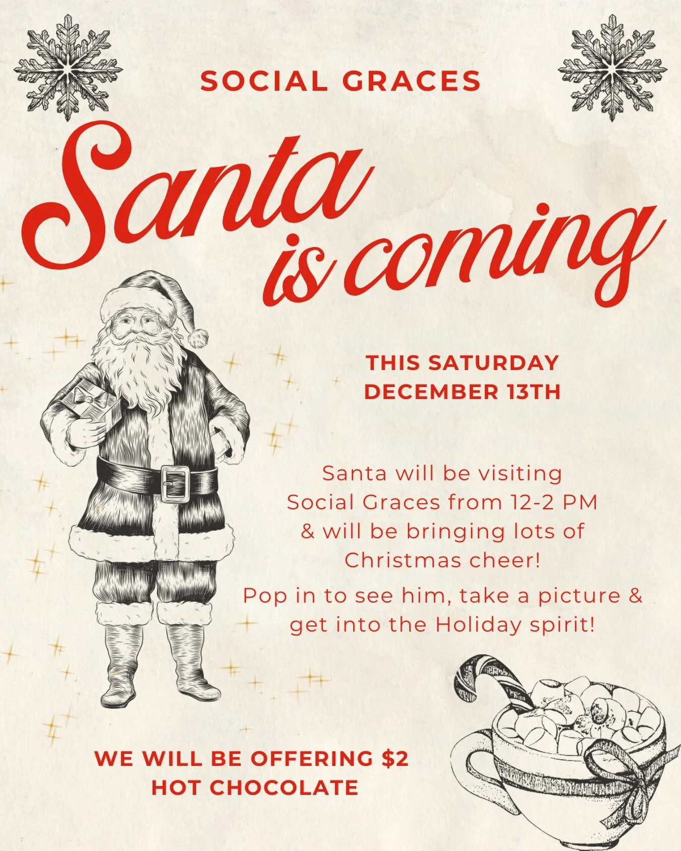 ✨ Santa is coming to Social Graces! 🎅

Join us this Saturday, December 13th from 12&ndash;2 PM as Santa stops by the shop to spread Christmas cheer. Bring the kids, snap a photo, and soak up the holiday magic ❤️

We&rsquo;ll also be serving $2 hot c