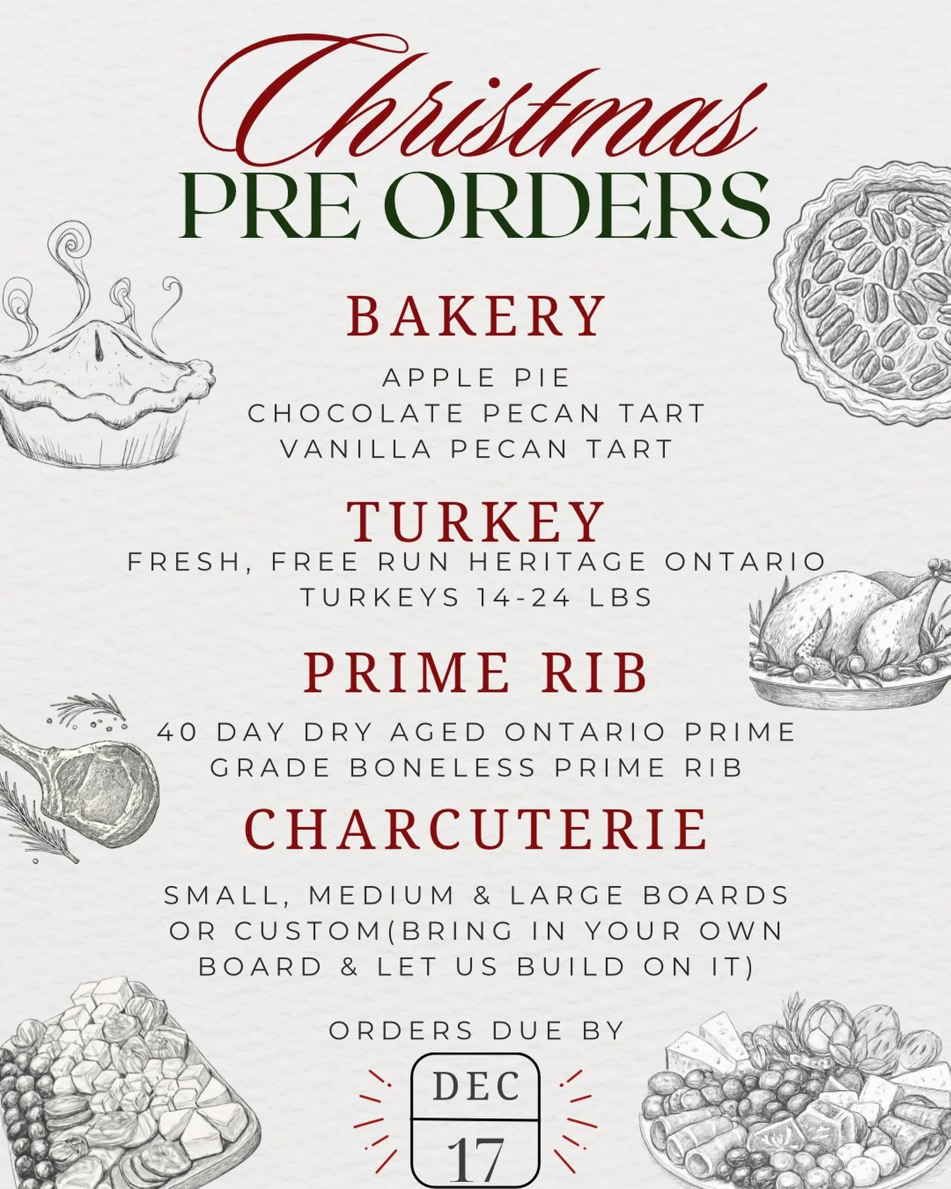 Holiday pre-orders are now open! 🎄✨

🥧 Bakery: Apple Pie, Chocolate Pecan Tart, Vanilla Pecan Tart

🦃 Turkey: Fresh, free-run heritage Ontario turkeys (14&ndash;24 lbs)

🥩 Prime Rib: 40-day dry-aged Ontario Prime boneless prime rib (3 ribs on ave