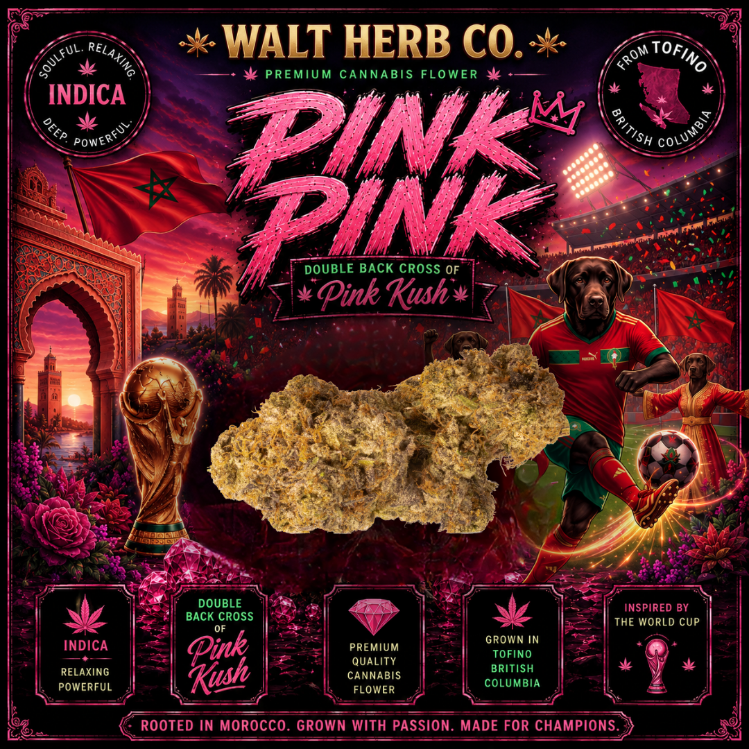 PINK PINK - WALTS HERB CO LIMITED EDITION🔥🔥🔥🔥🔥