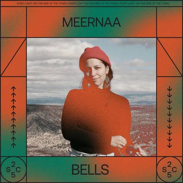 Meernaa - Bells - Production, Vocals, Guitar, Engineering