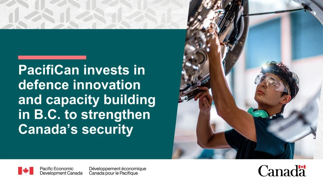 PacifiCan Invests Over $46.6M to Strengthen BC’s Defence and Quantum Capabilities
