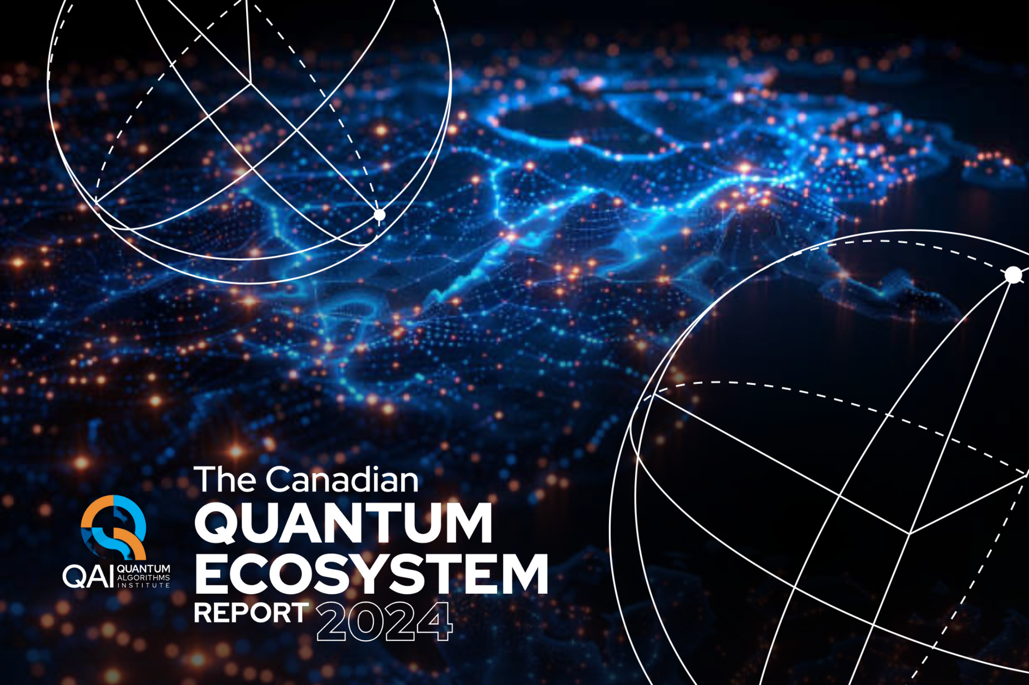 The 2024 Canadian Quantum Ecosystem Report | Quantum Algorithms Institute