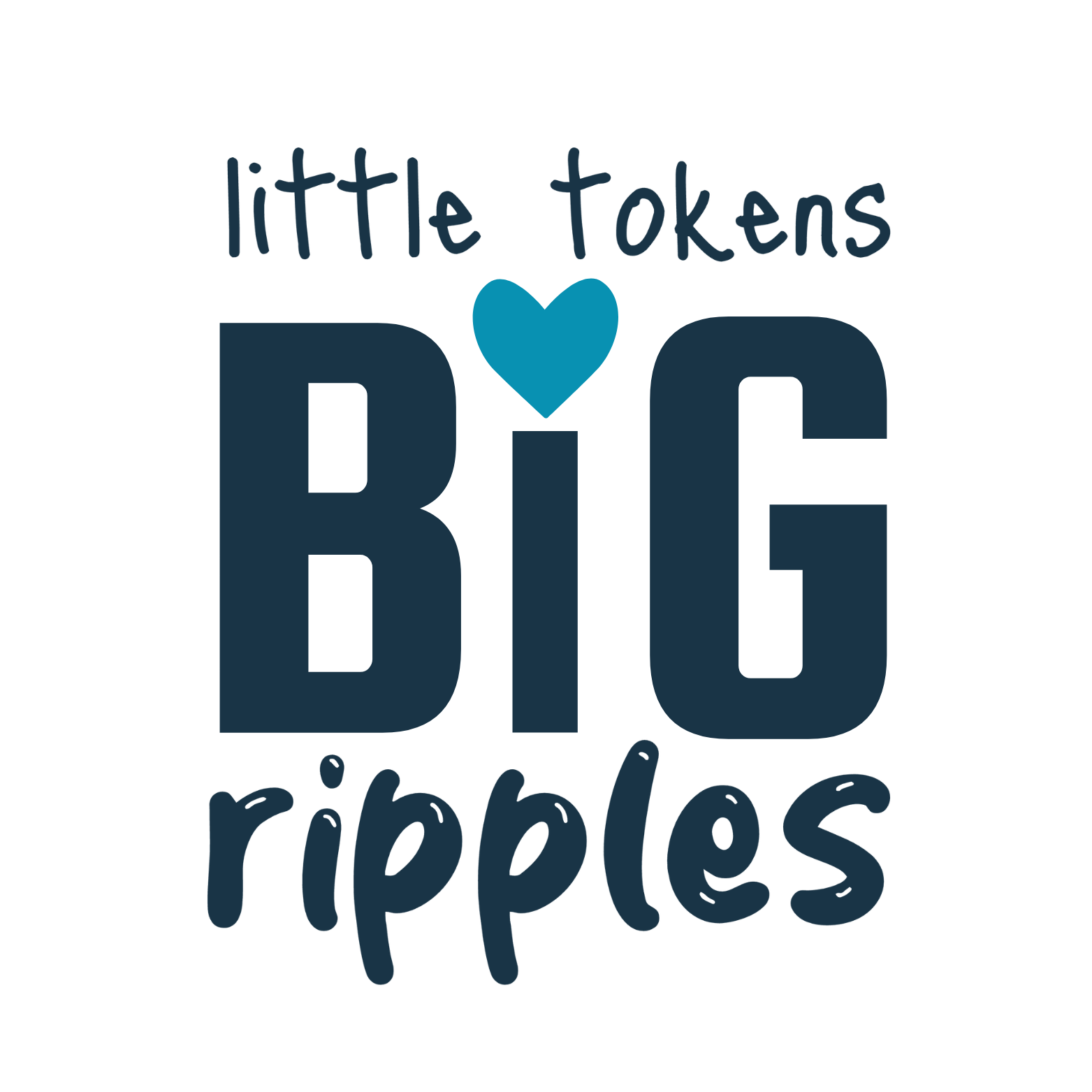 Graphic design with the text 'little tokens', a heart symbol, large text 'BIG', and the word 'ripples' below.