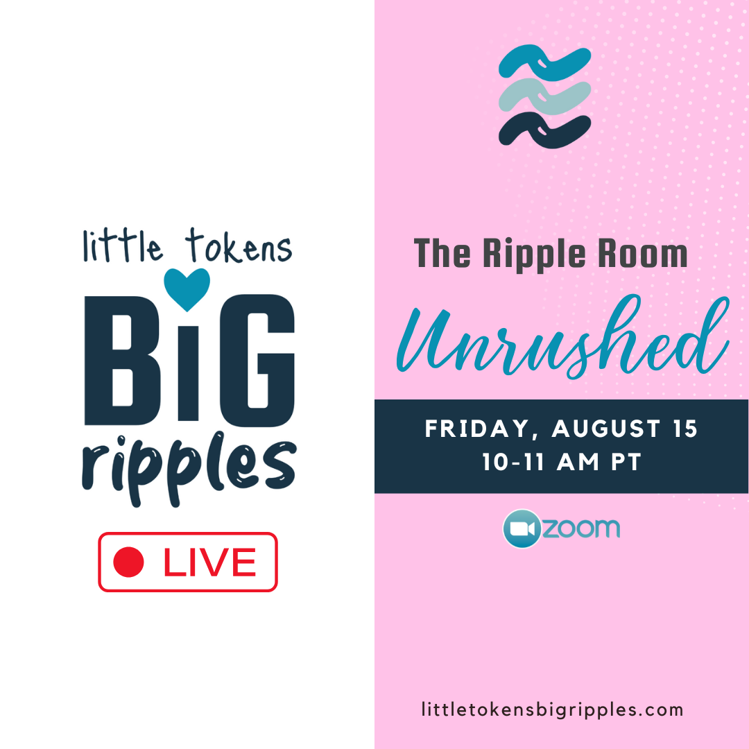 Ripple Room: Unrushed