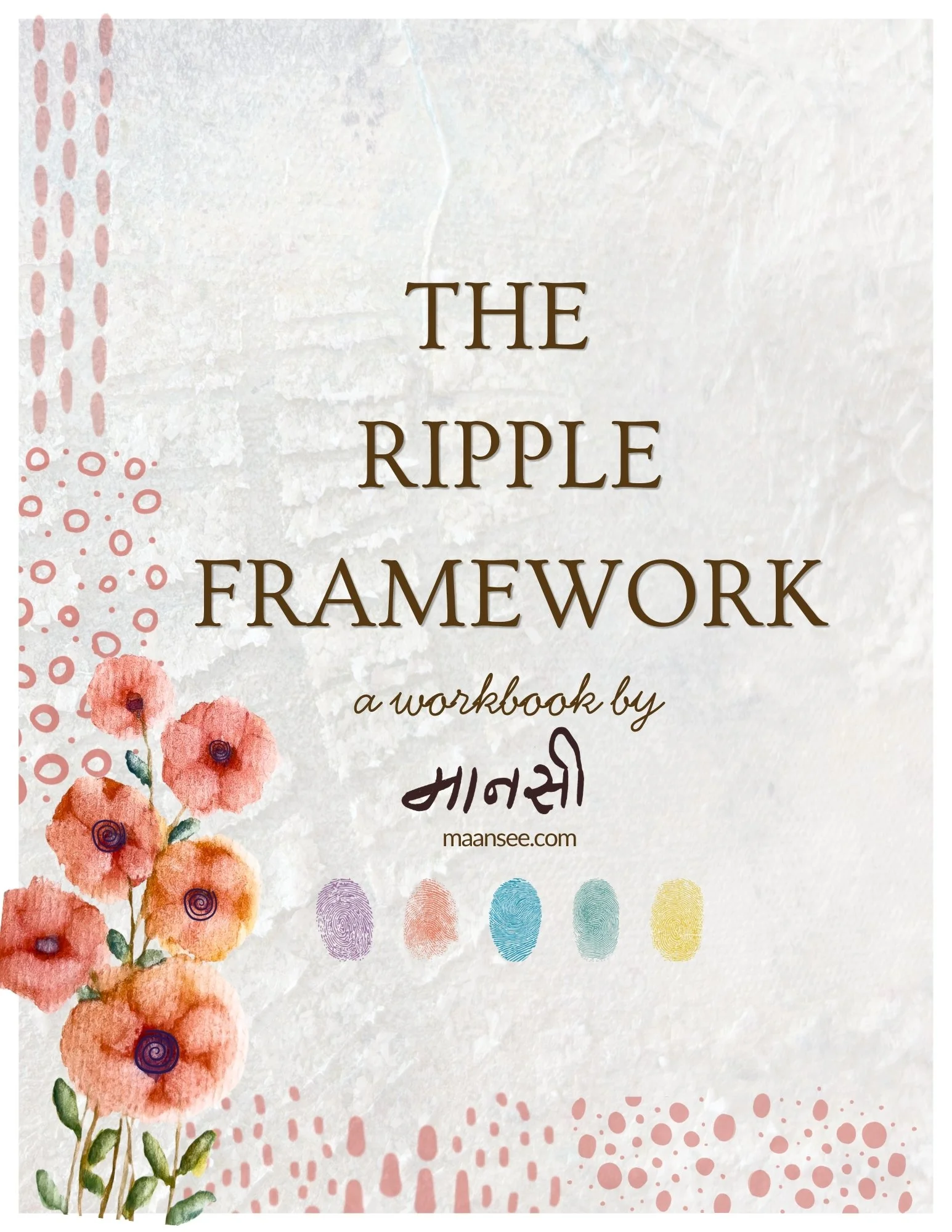 The RIPPLE Framework Workbook