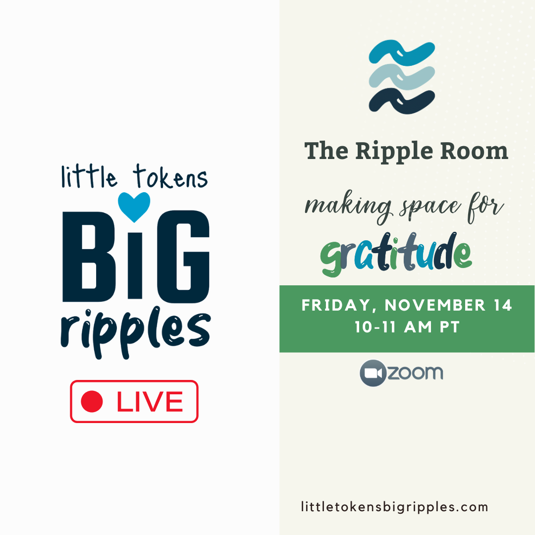 November Ripple Room: Making Space for Gratitude
