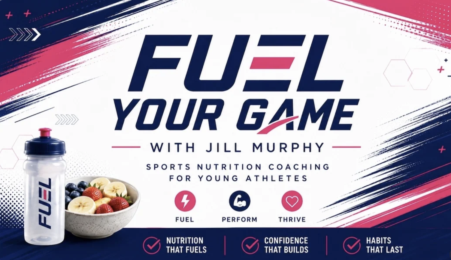 Fuel Your Game with Jill Murphy, sports nutrition coaching for young athletes