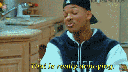 really-annoying.gif