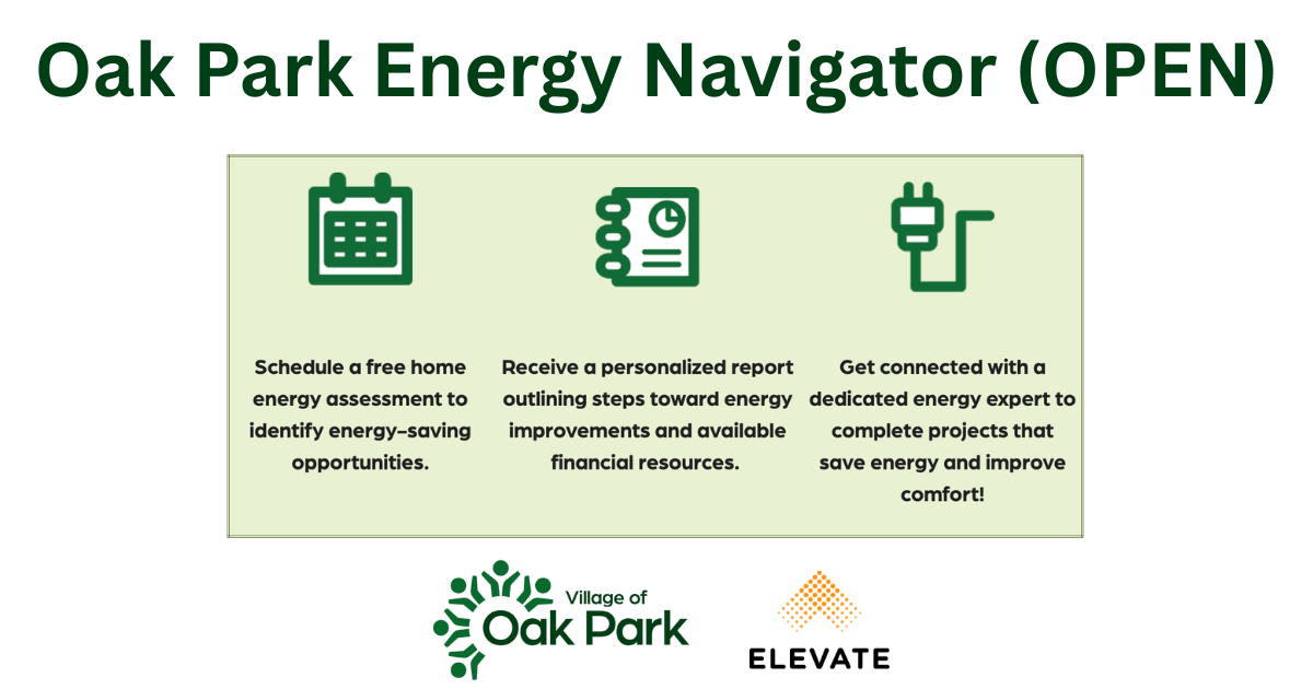 The Village’s Oak Park Energy Navigator (OPEN) Program is here! — Oak ...
