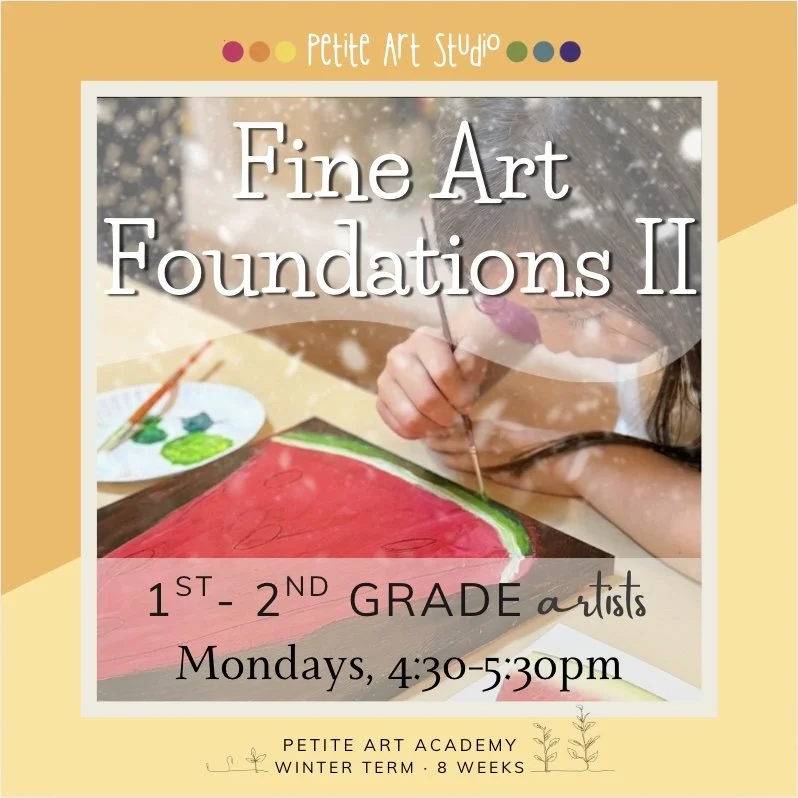 Fine Art Foundations II: 1st-2nd grade artists