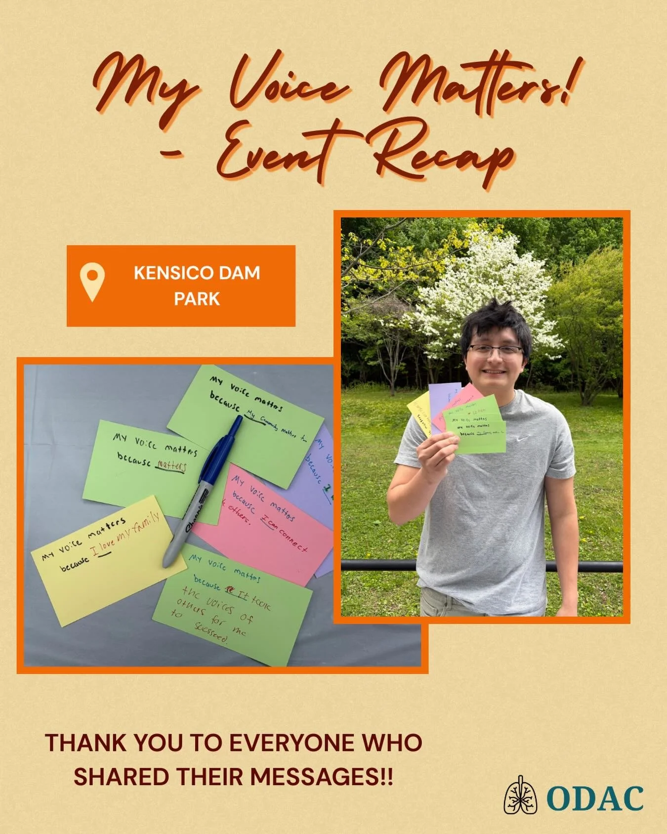 Thank you to everyone who stopped by ODAC&rsquo;s My Voice Matters event at Kensico Dam Park and shared what matters to them. We loved seeing so many thoughtful and meaningful messages about community and the impact of advocacy!