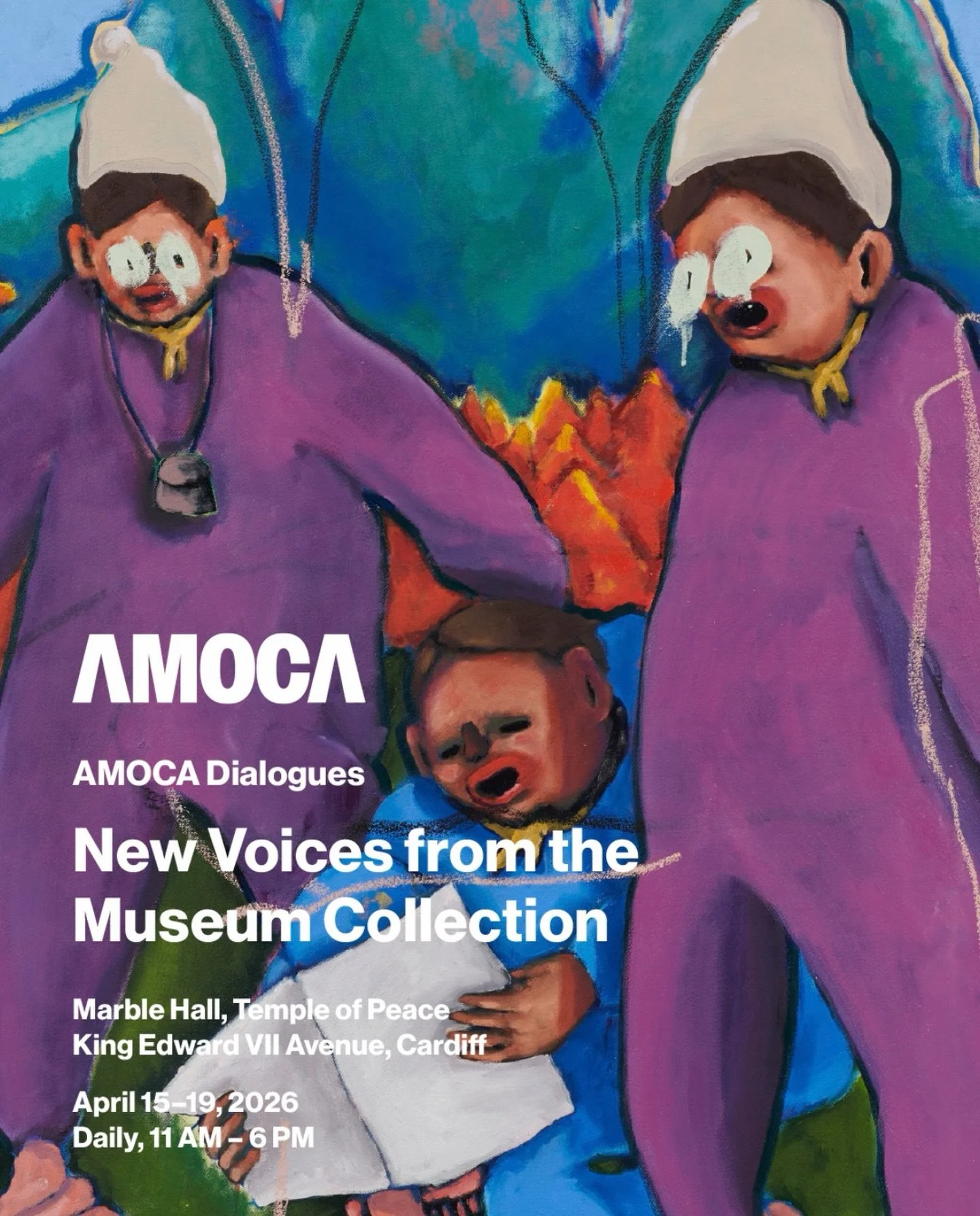 AMOCA (Artistic Museum of Contemporary Art) presents its second popup exhibition, &rsquo;AMOCA Dialogues Wales: New Voices from the Museum Collection&rsquo;, at the historic Marble Hall, Temple of Peace. Open: April 15&ndash;19, 2026

Following its 2
