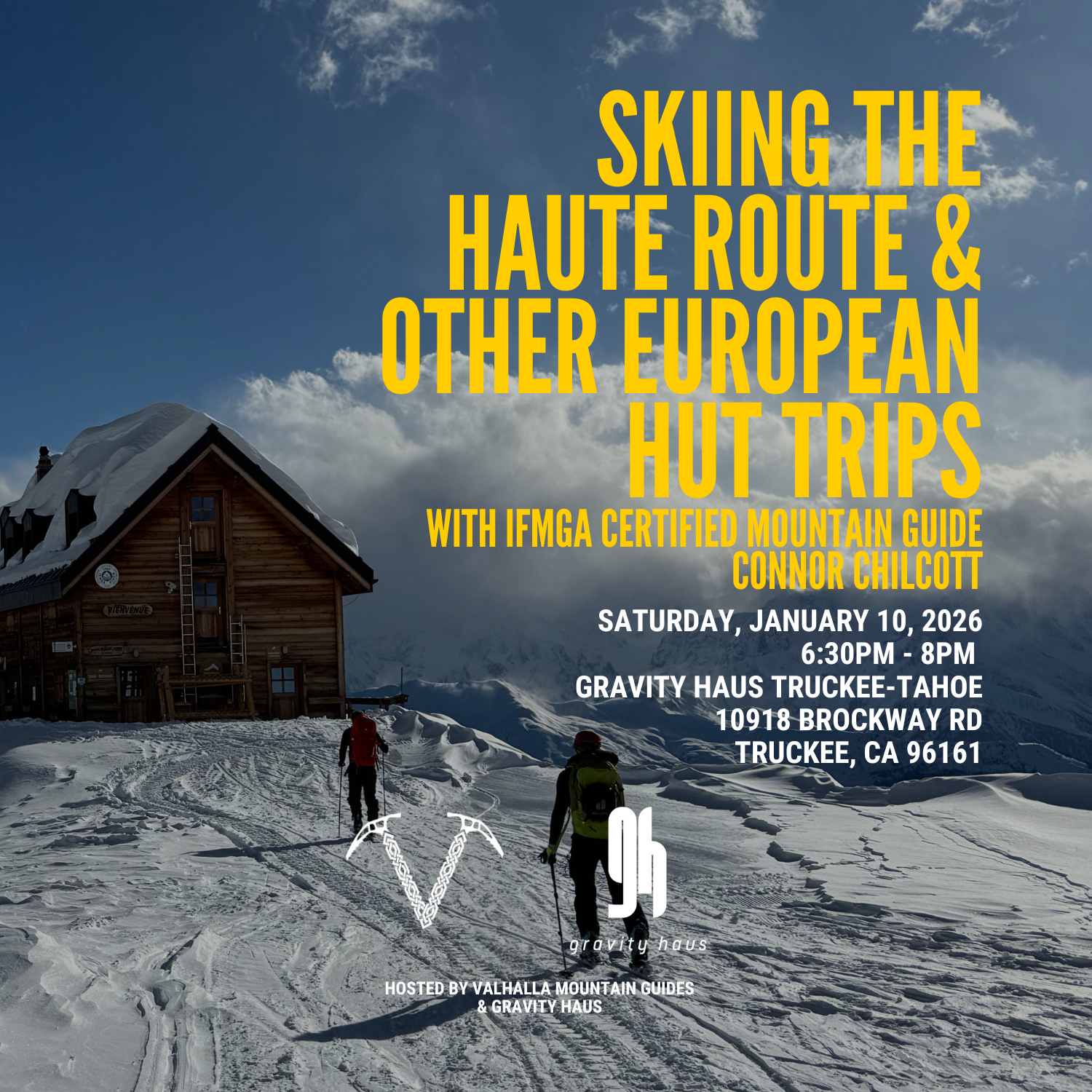 Skiing the Haute Route & Other European Hut Trips