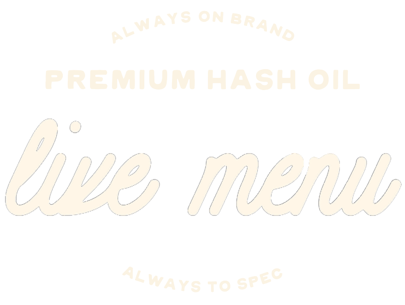 Premium Hash Oil Live Menu