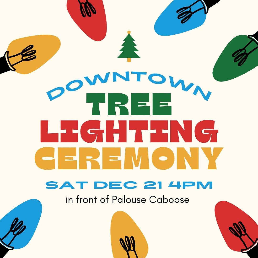 🎄✨ Join us for the Downtown Tree Lighting Ceremony on Saturday, Dec 21, at 4 PM in front of @palousecaboose!