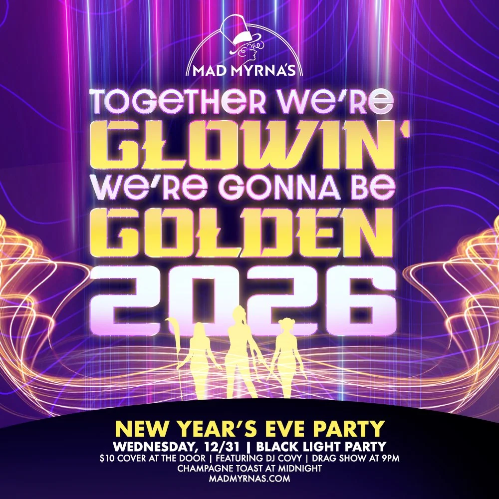 Mad Myrna’s New Year’s Eve: Golden 2026