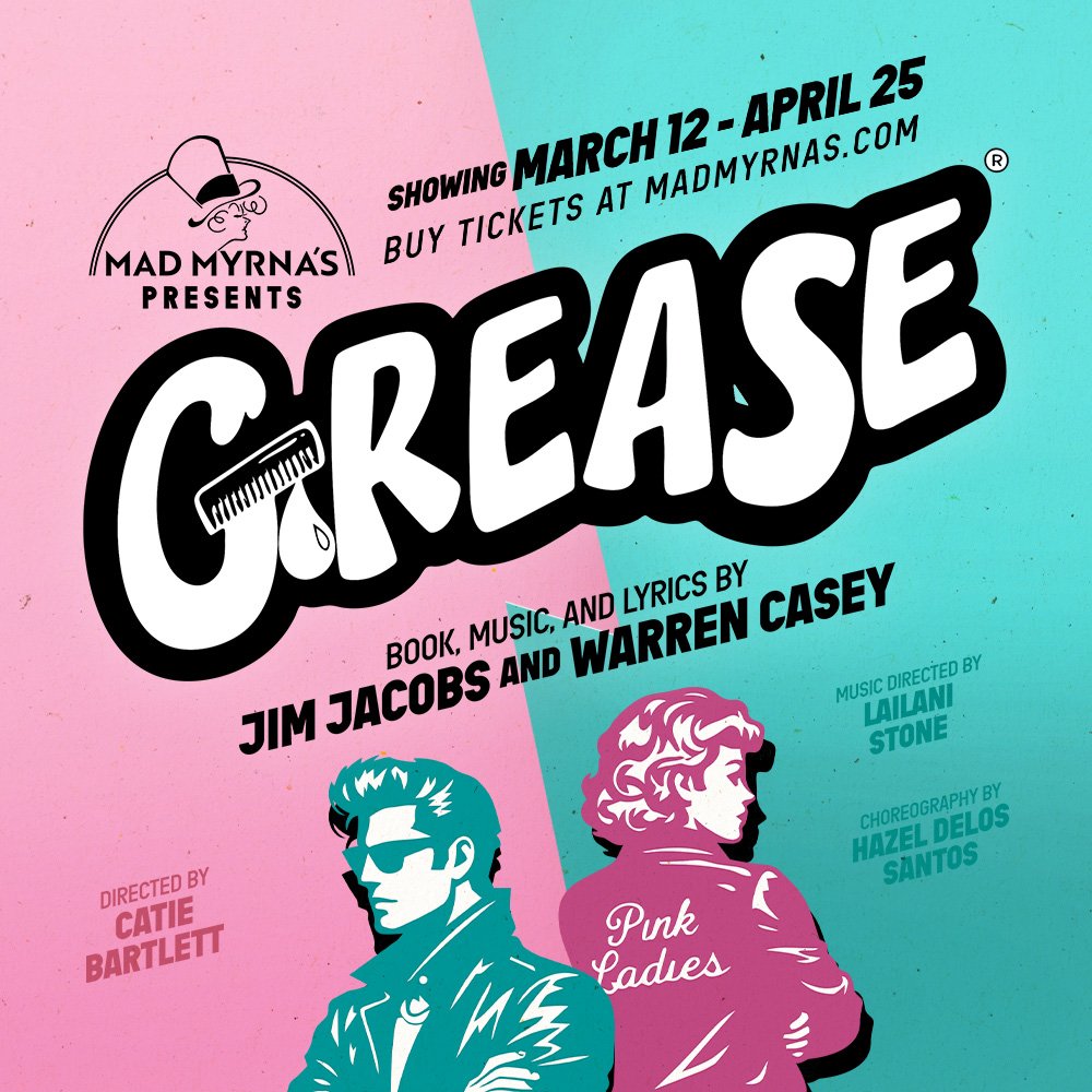 Mad Myrna’s Presents Grease