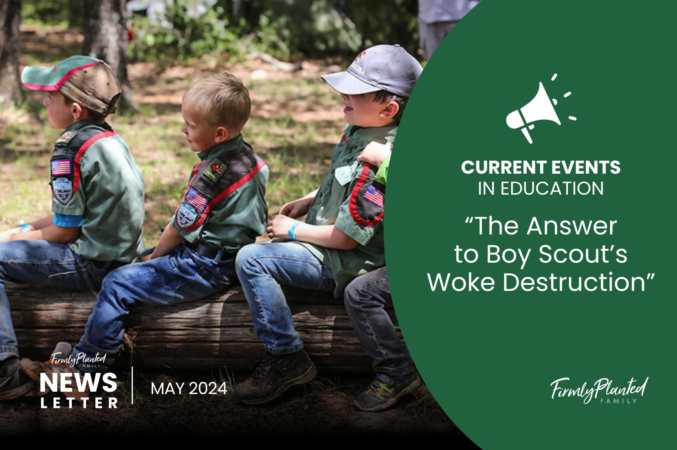 Current Events in Education: The Answer to Boy Scouts’ Woke Destruction — Cameron + Tracee Linder