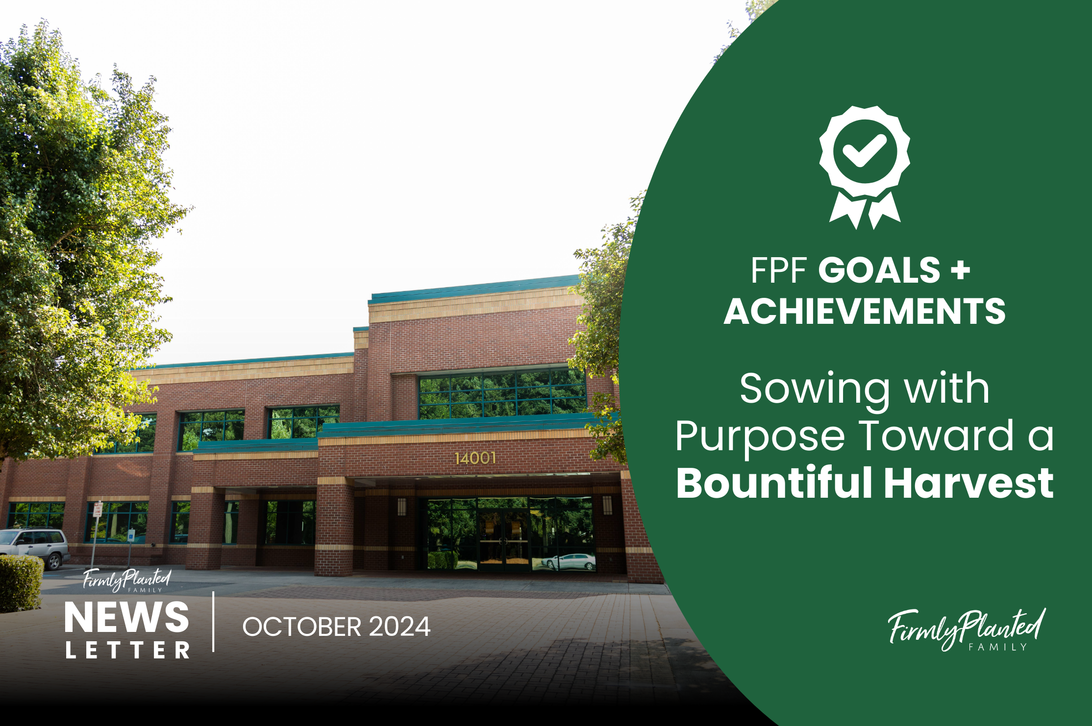 FPF Goals + Achievements: Sowing with Purpose Towards a Bountiful Harvest